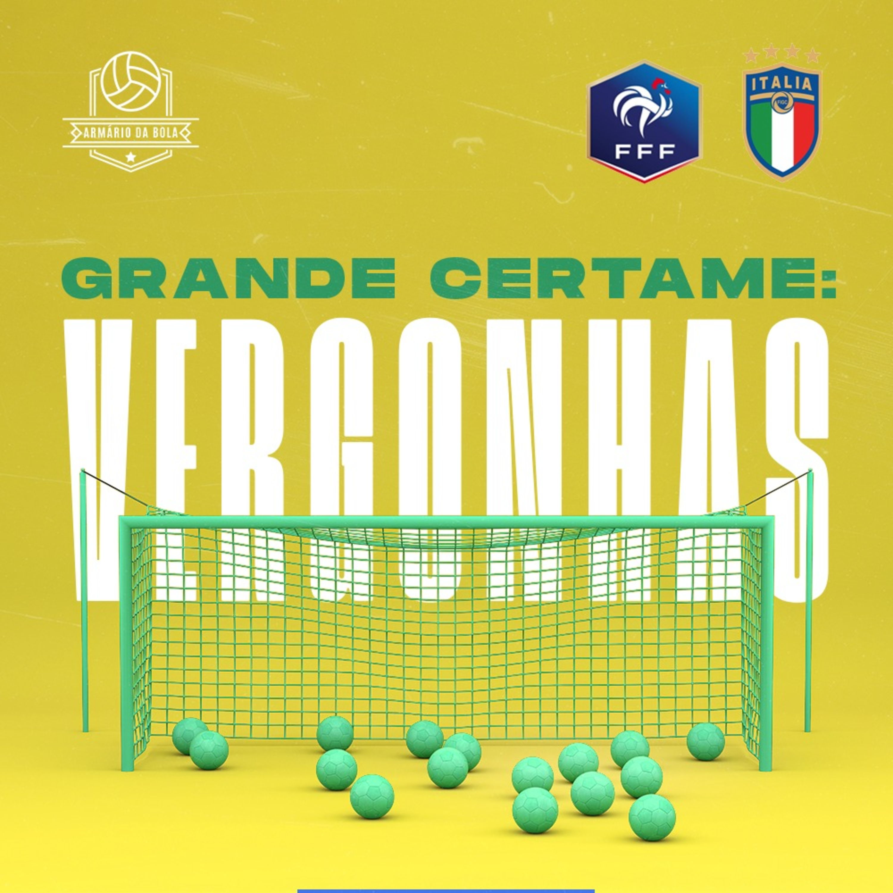 Gigantes caídos: França 2002, Itália 2010 | Grande Certame: Vergonhas episode artwork