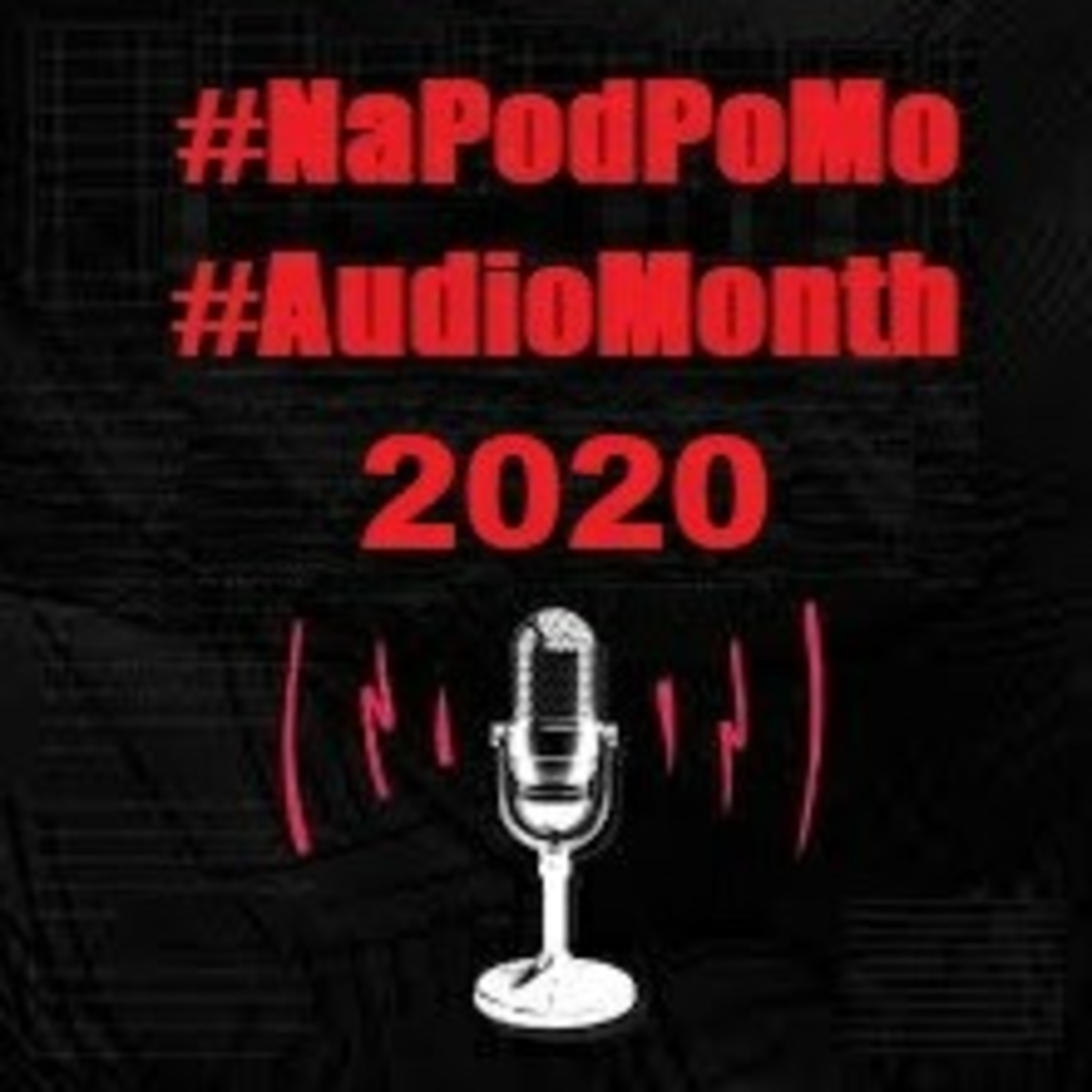 Day 30 Audio Month 2020 – We've Cross The Audio Month Finish Line! 😷👍🎙️🔊⚓🌊