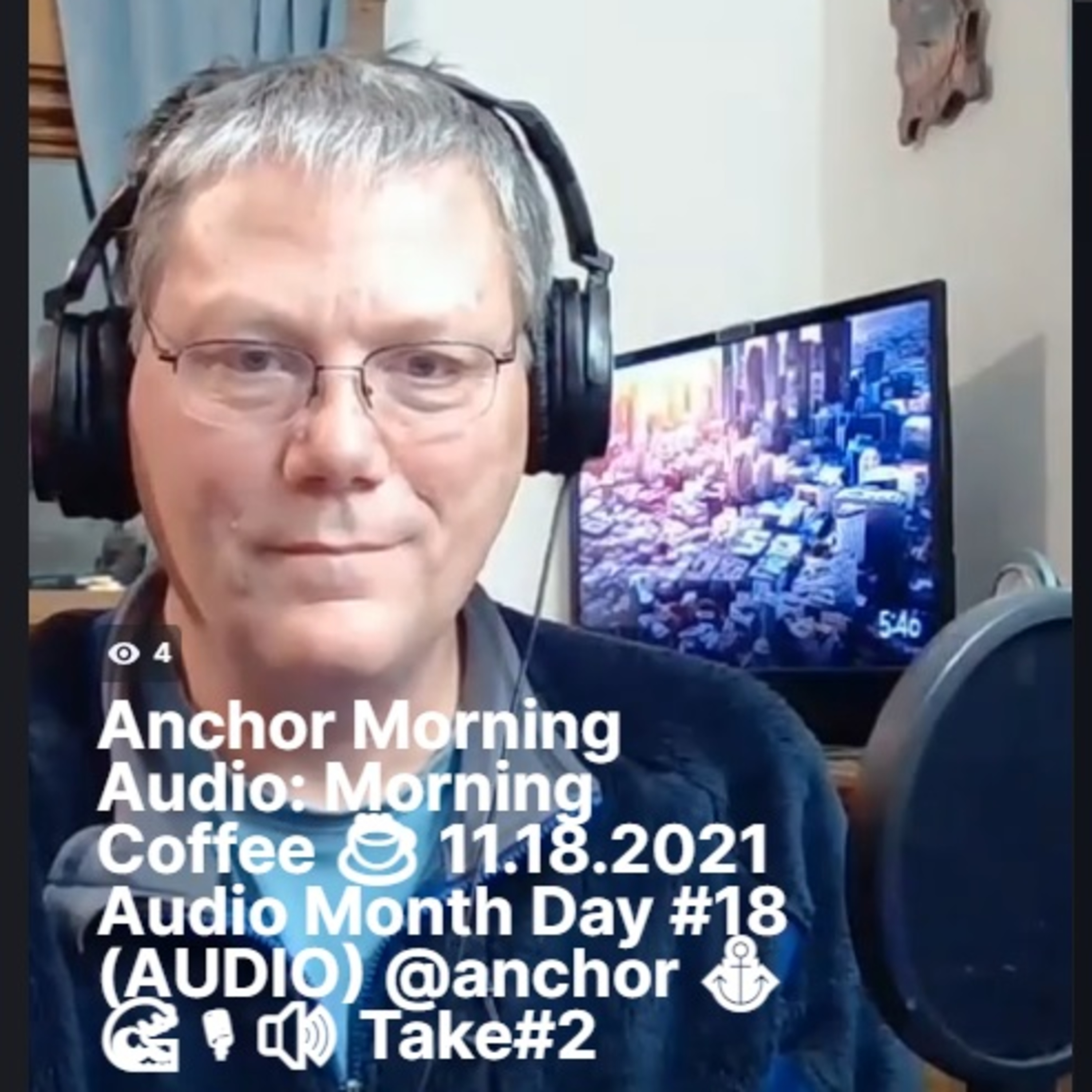 Anchor Morning Audio: Morning Coffee ☕ 11.18.2021 Audio Month Day #18 (AUDIO) @anchor ⚓️🌊🎙🔊