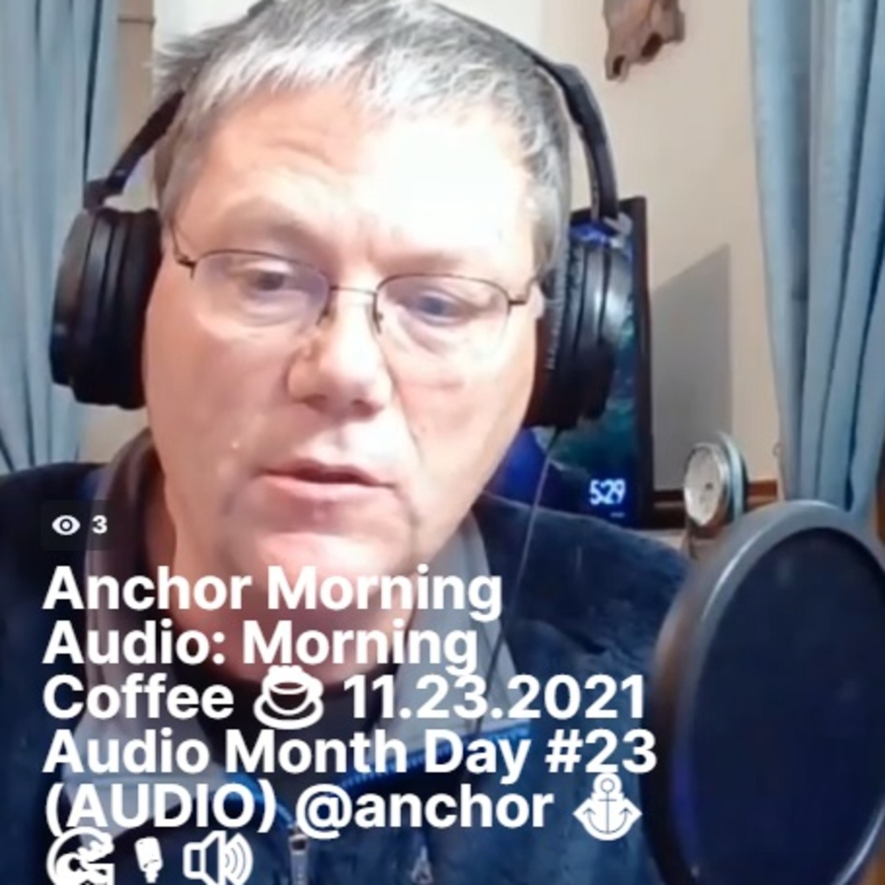 Anchor Morning Audio: Morning Coffee ☕ 11.23.2021 Audio Month Day #23 (AUDIO) @anchor ⚓️🌊🎙🔊