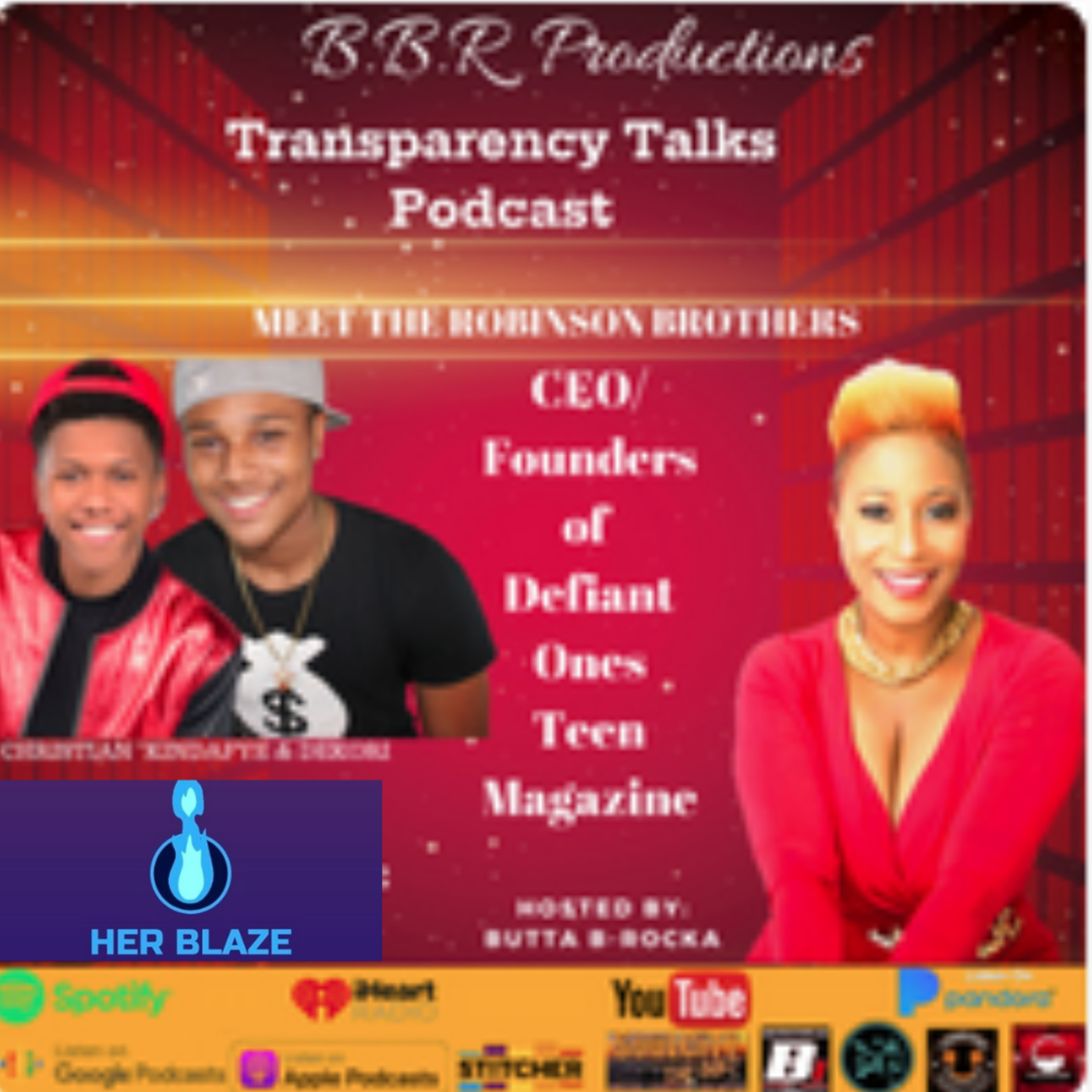 The Defiant One's - The Robinson's Brothers Sponsored by Her Blaze episode artwork