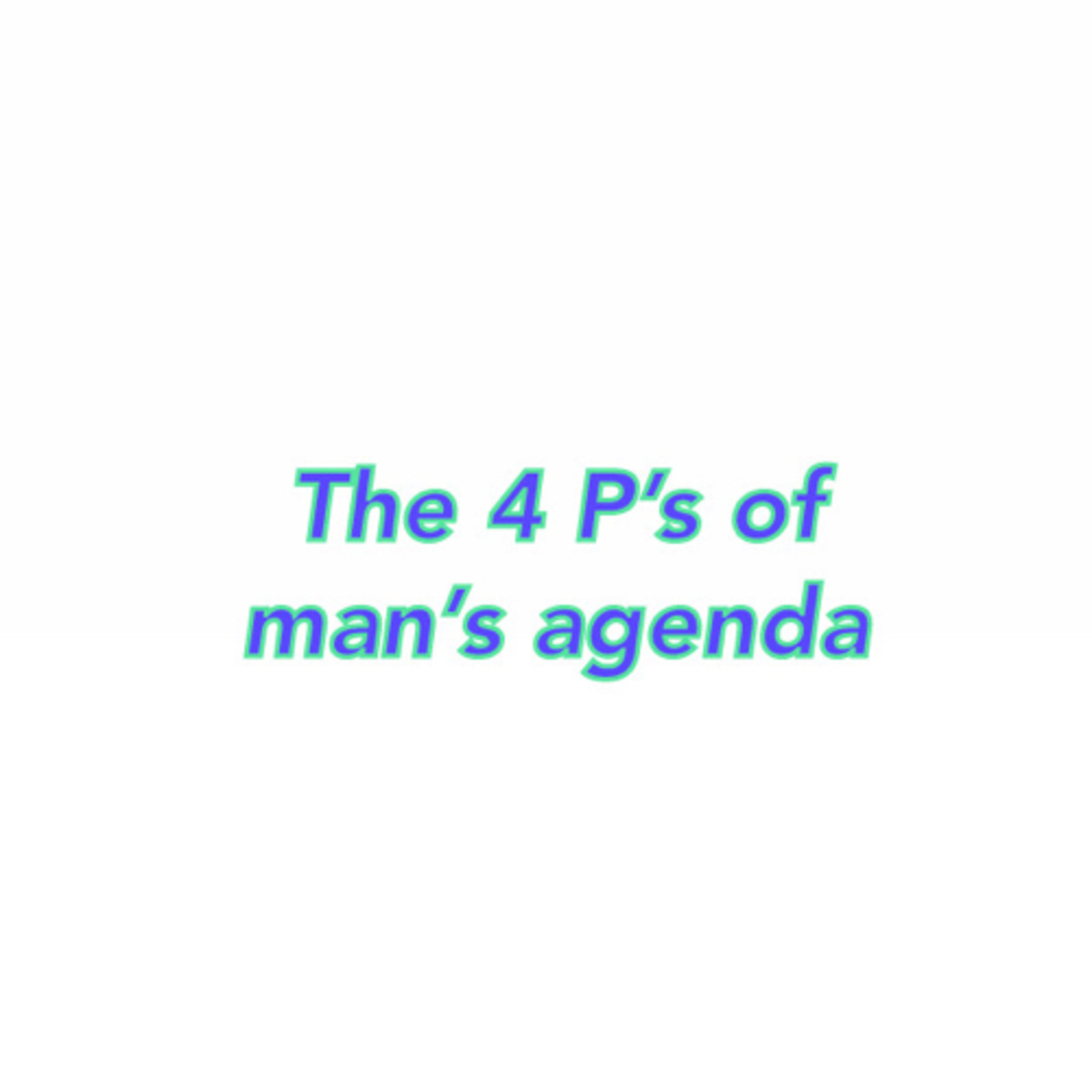 The 4 P’s of Man’s Agenda ( Part 2 ): Prejudice  episode artwork