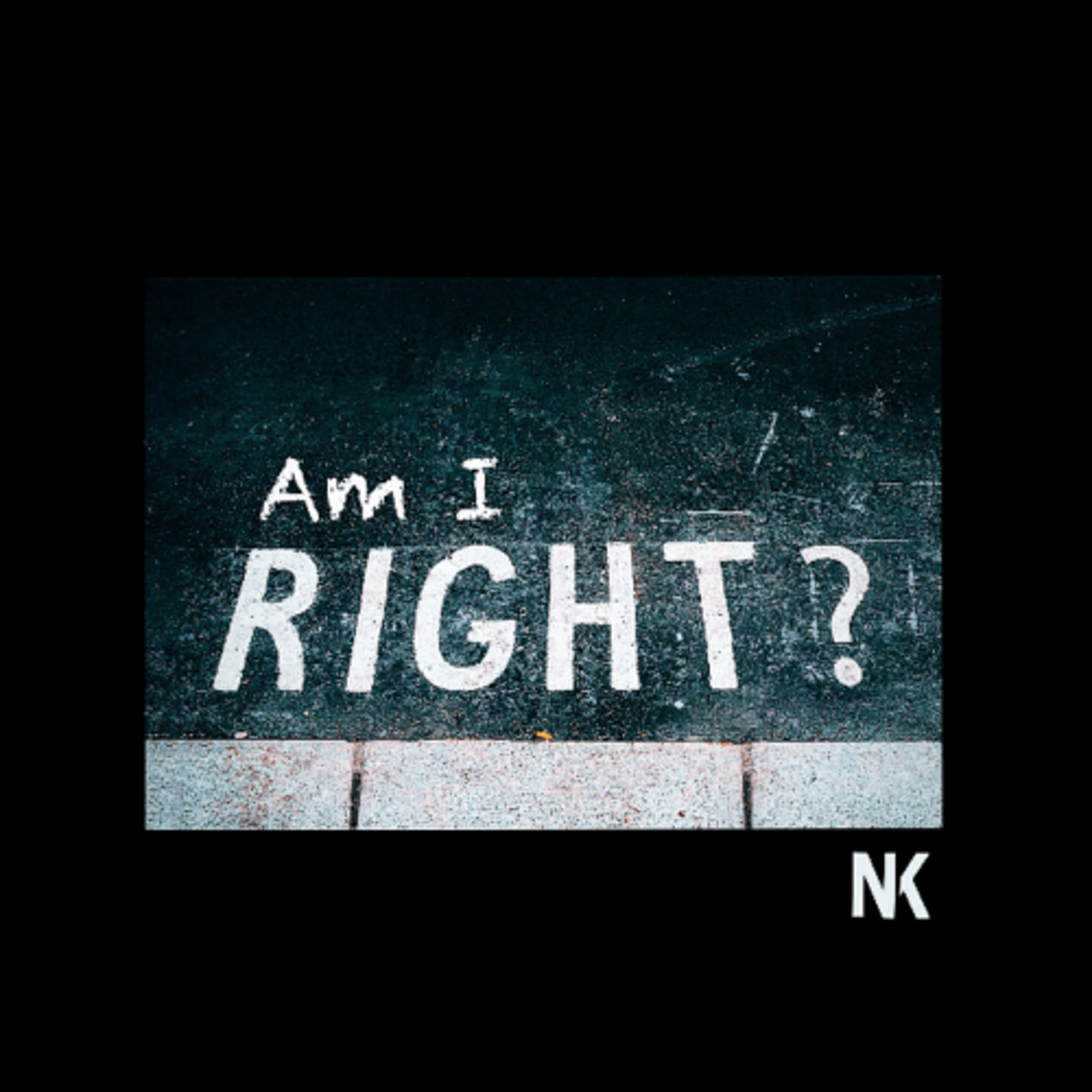 Am I right, or am I RIGHT? episode artwork