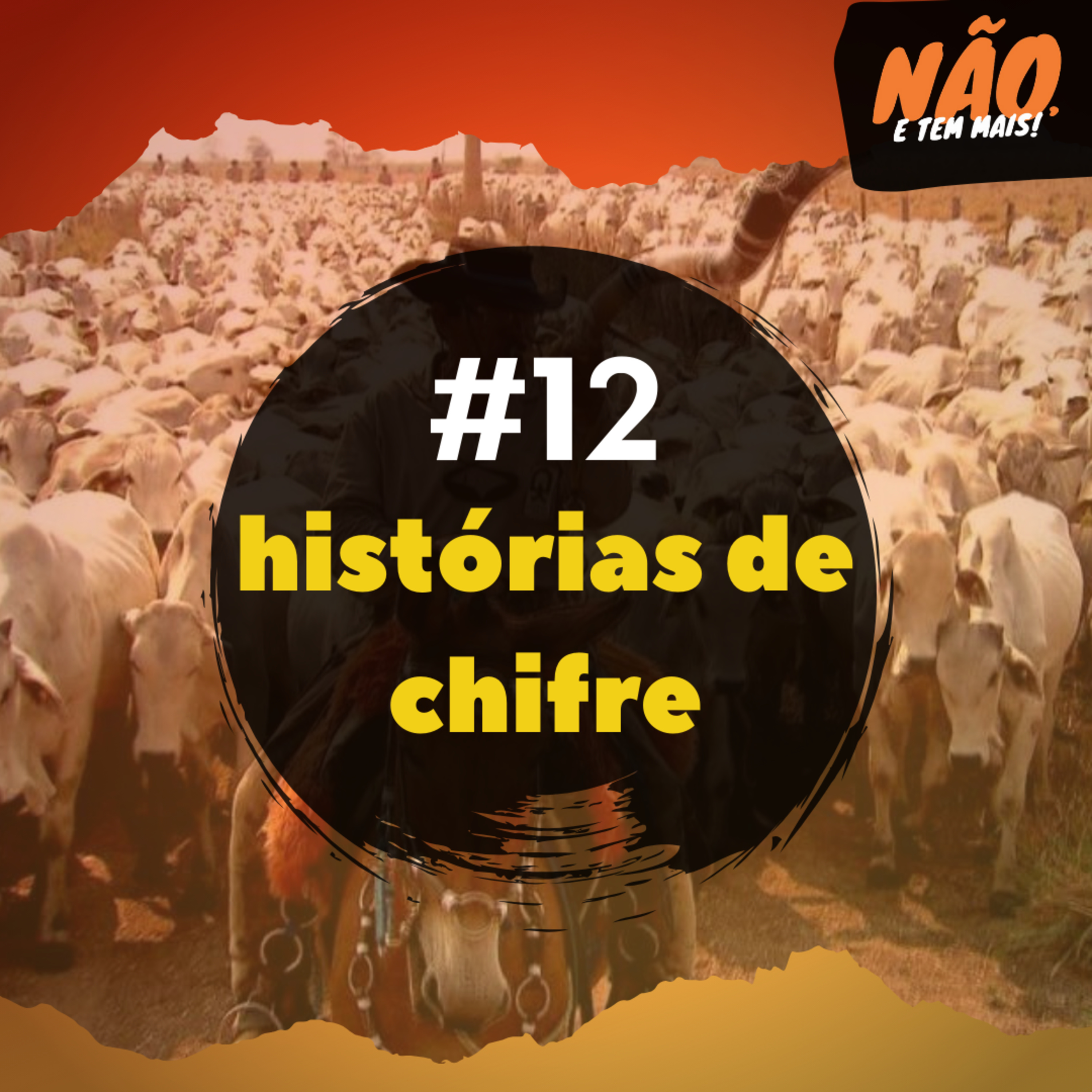 Não, e tem mais!