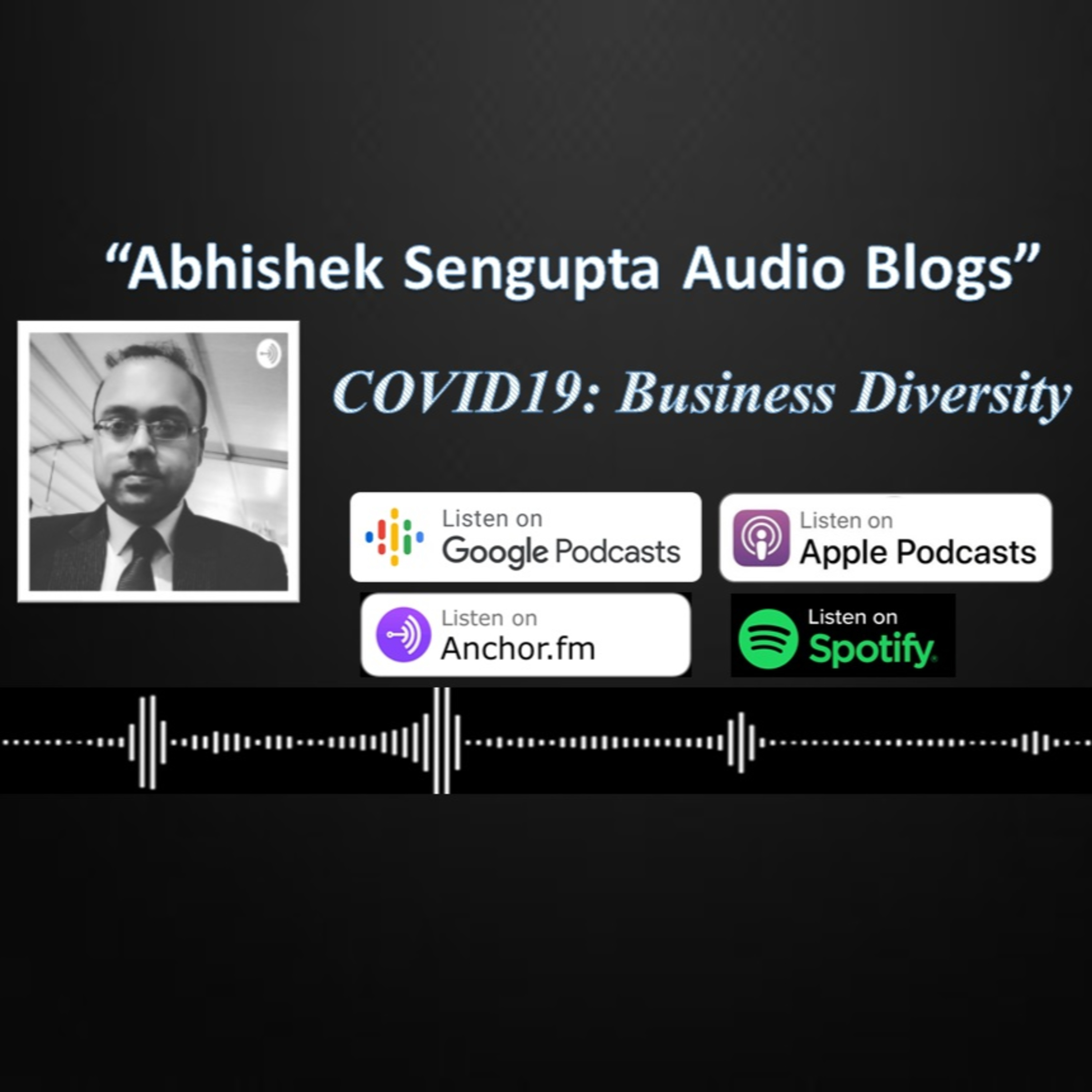 Abhishek Sengupta Audio Blogs