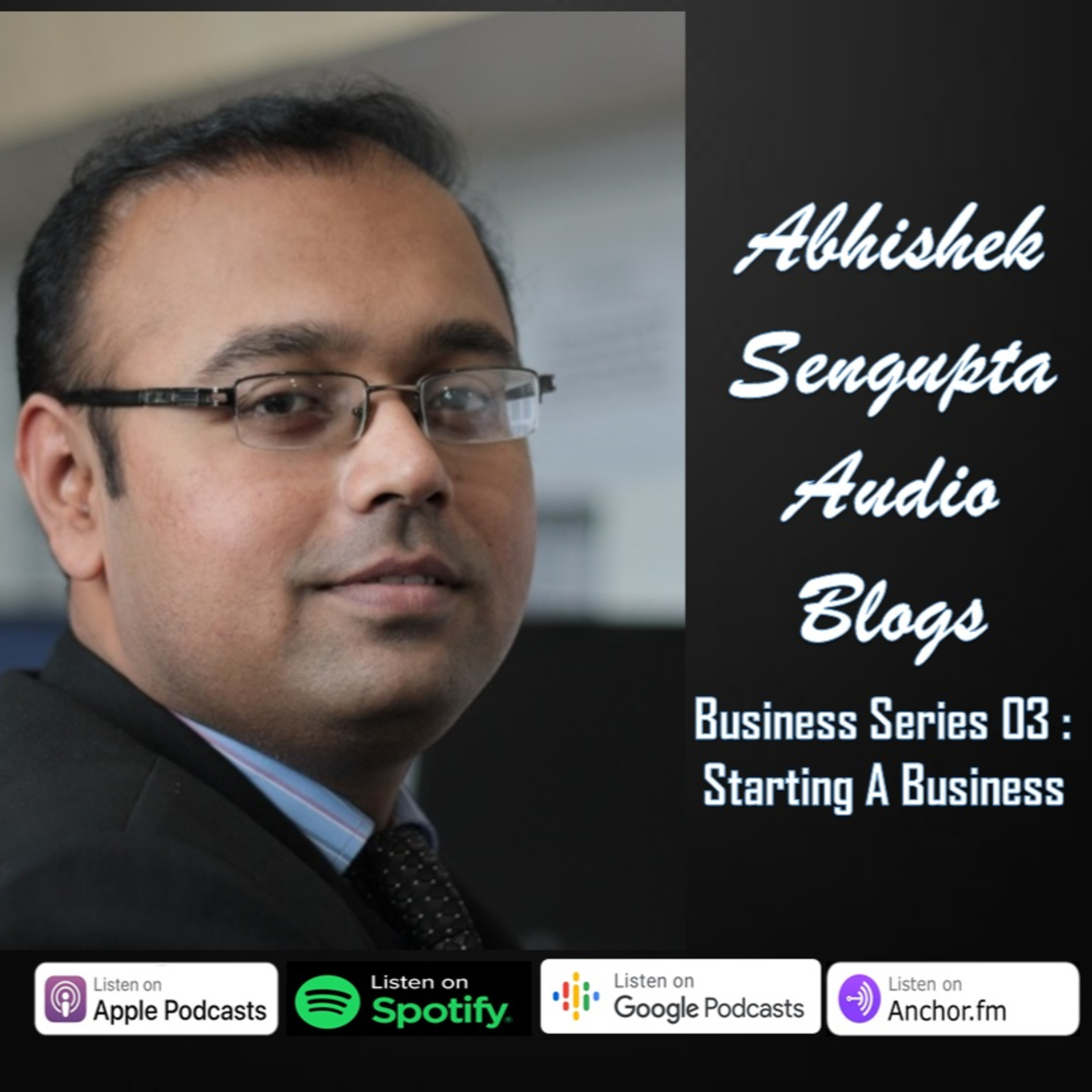 Abhishek Sengupta Audio Blogs