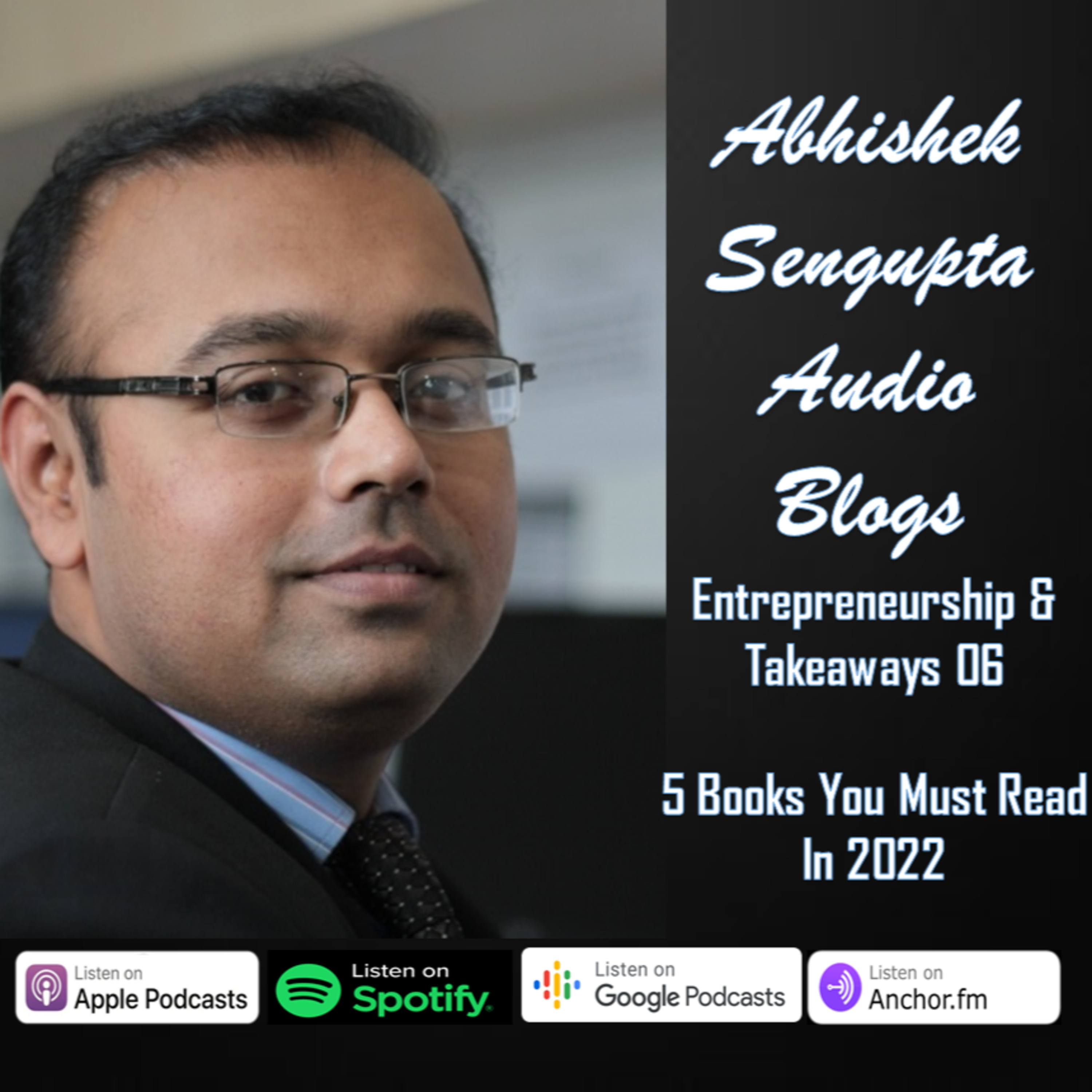 Abhishek Sengupta Audio Blogs