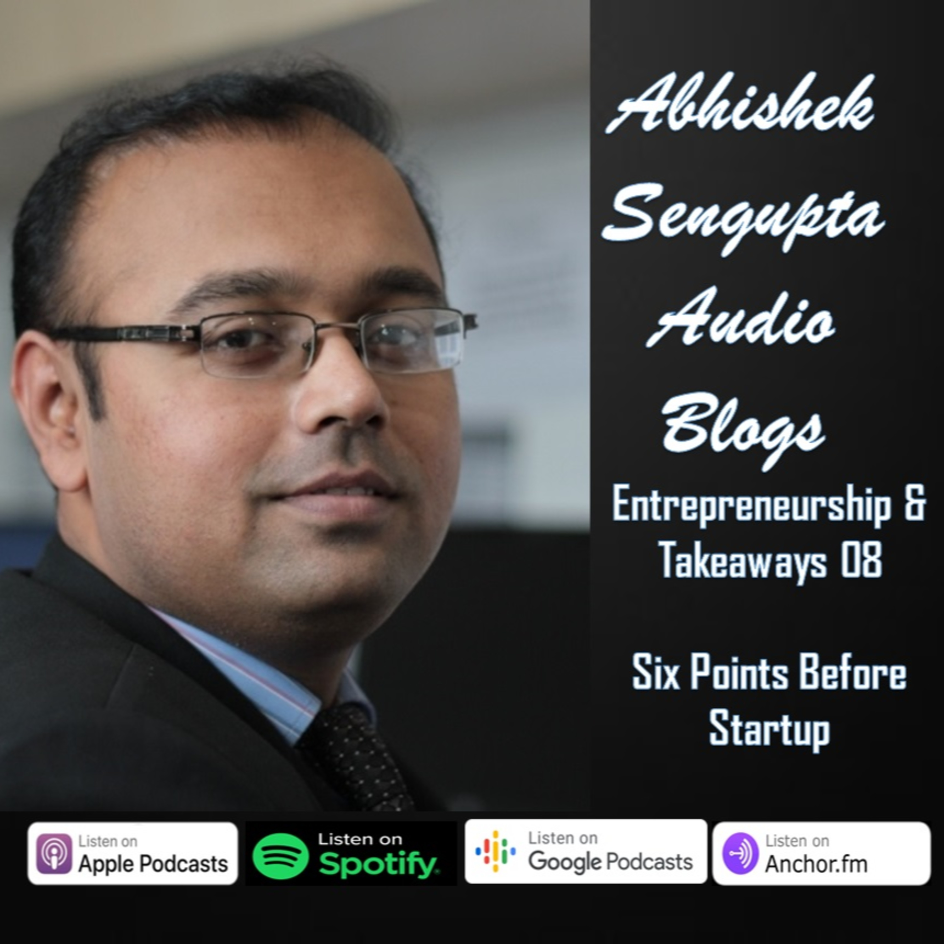 Abhishek Sengupta Audio Blogs