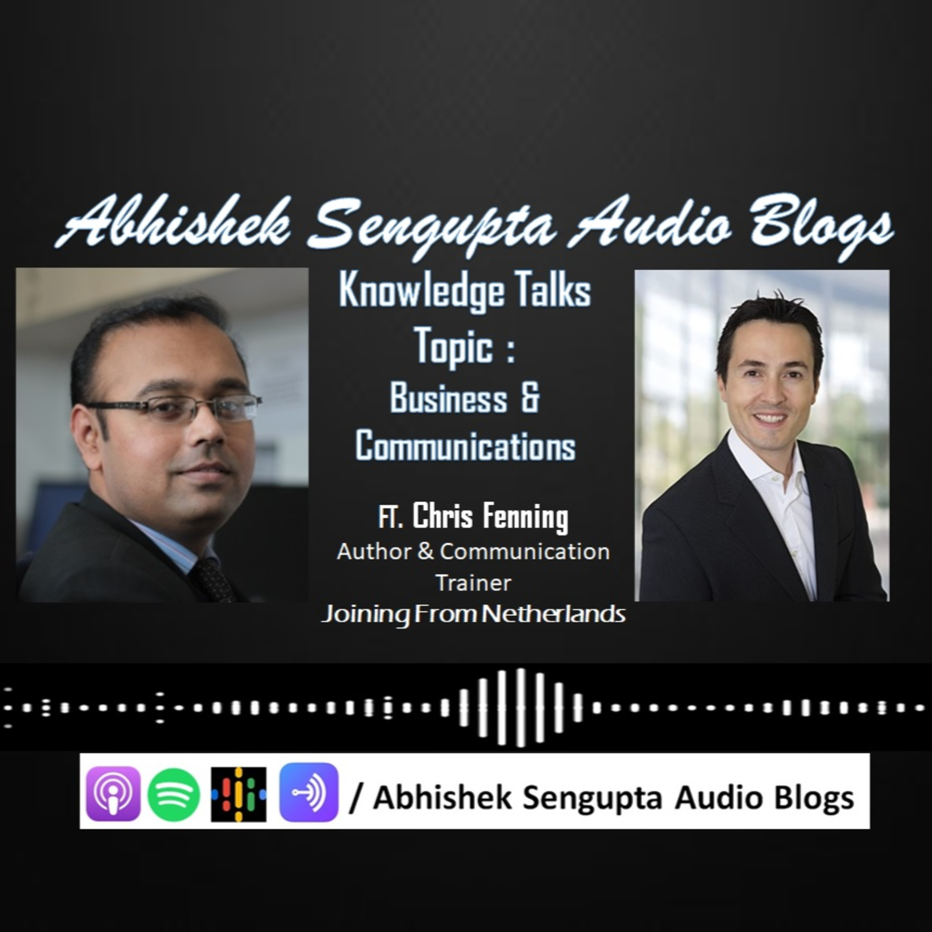 Abhishek Sengupta Audio Blogs