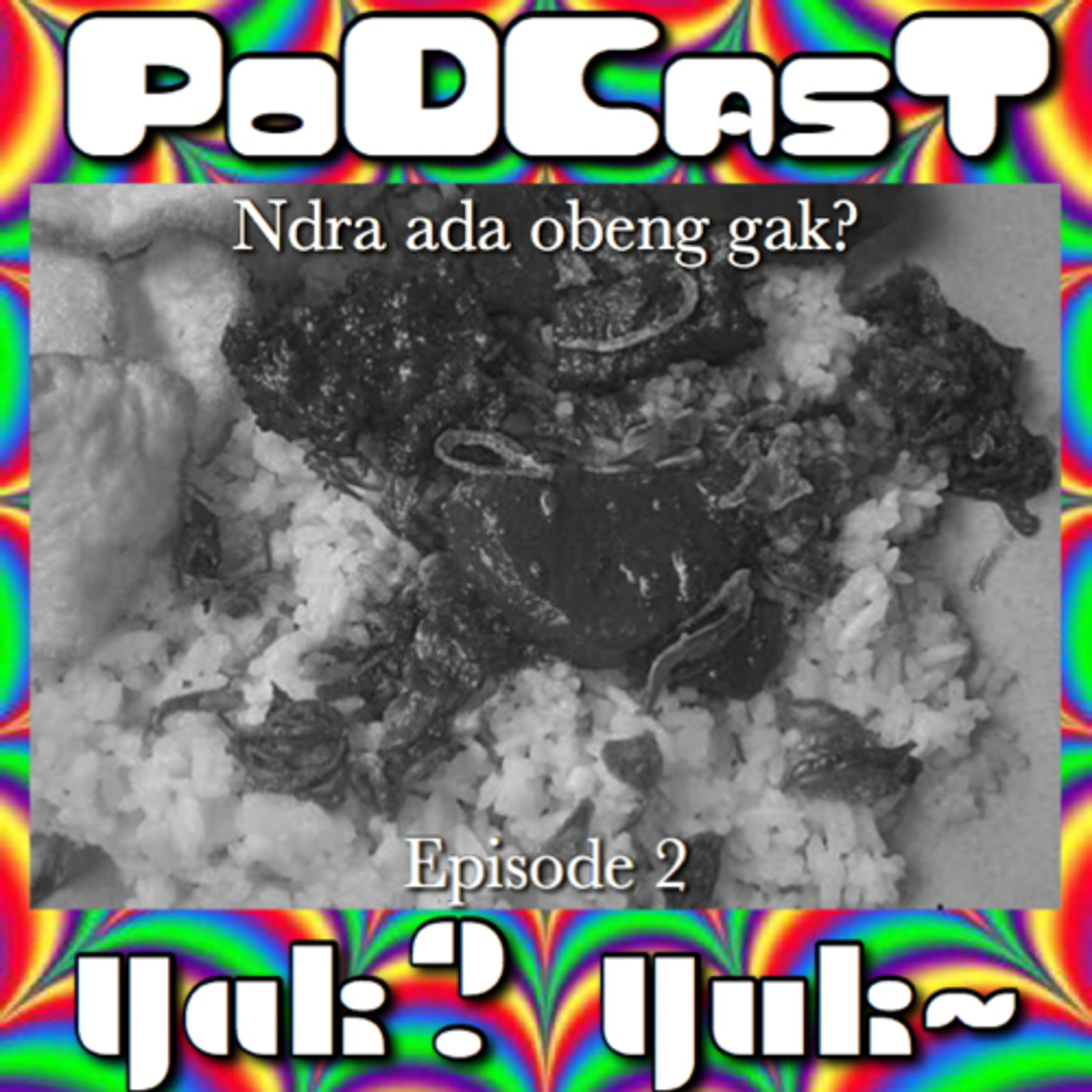 YakYuk Podcast