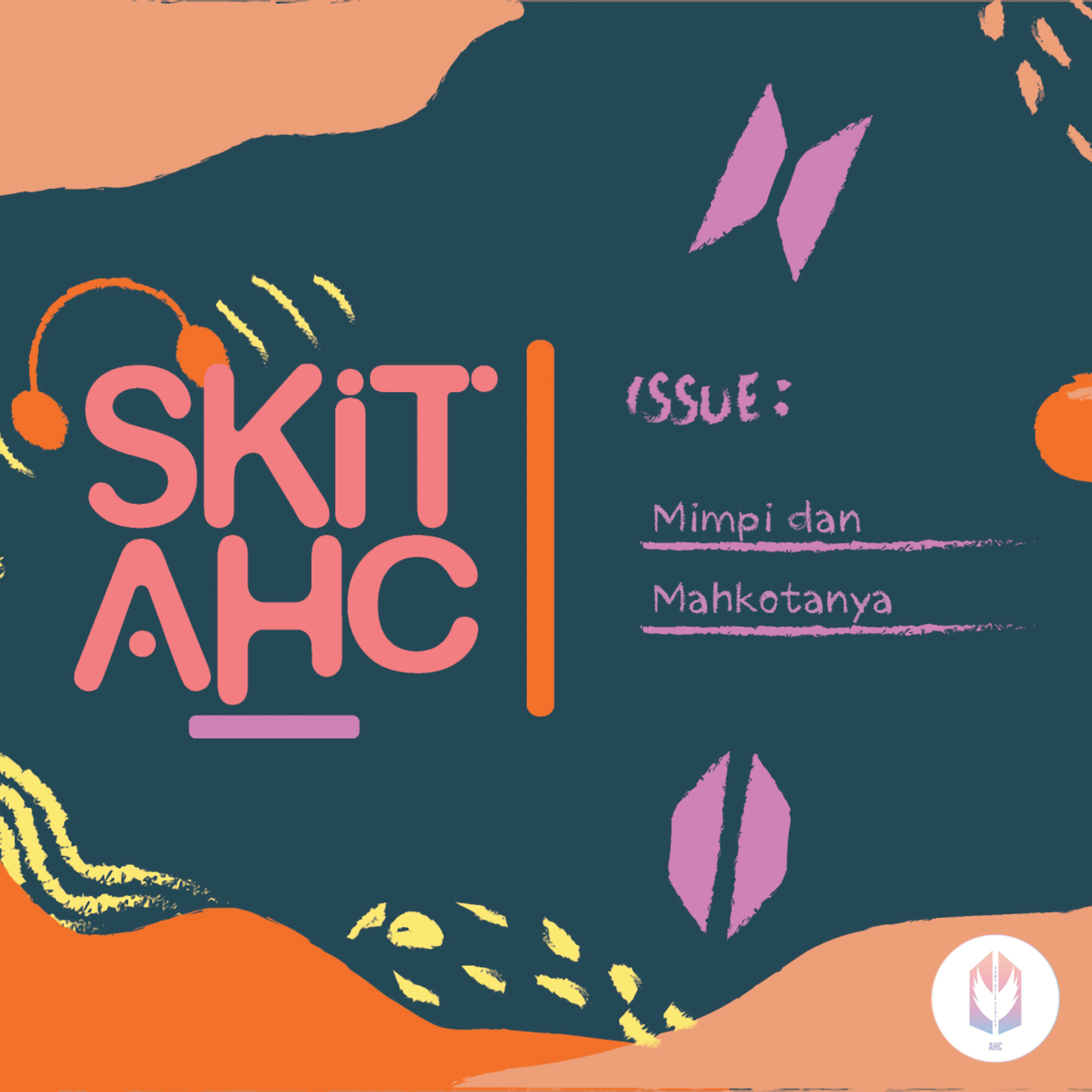 Skit: AHC