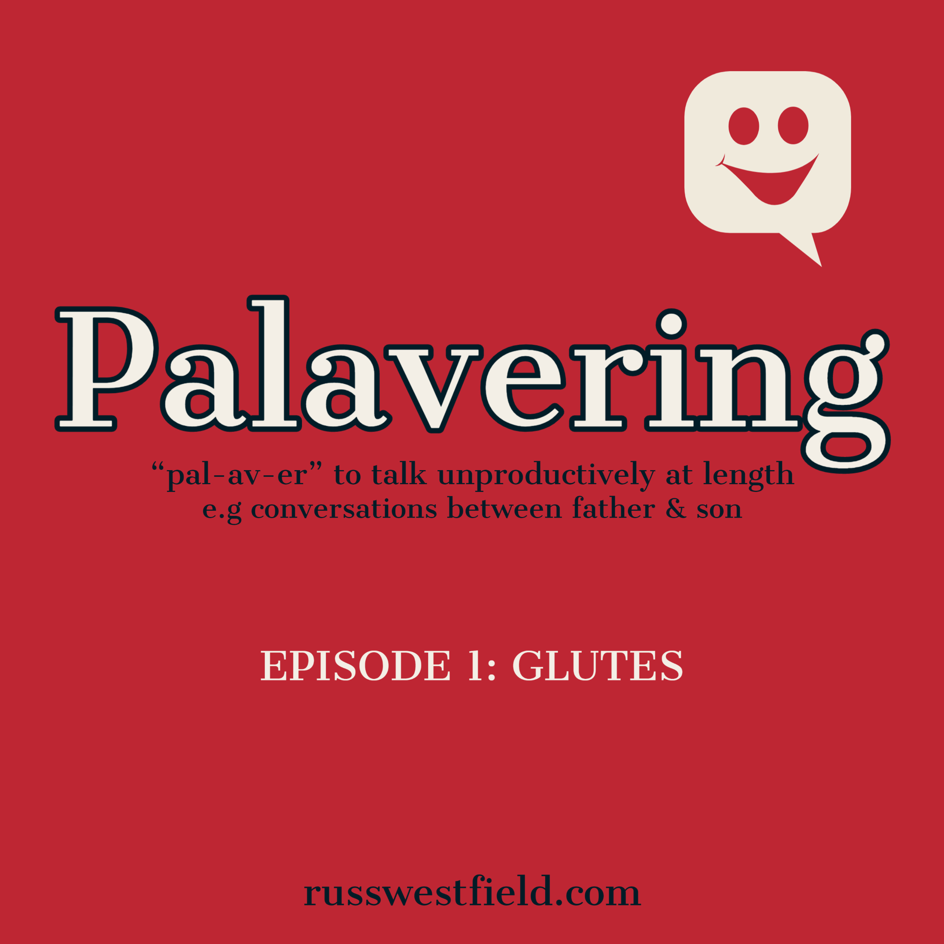 PALAVERING - E1 - GLUTES episode artwork