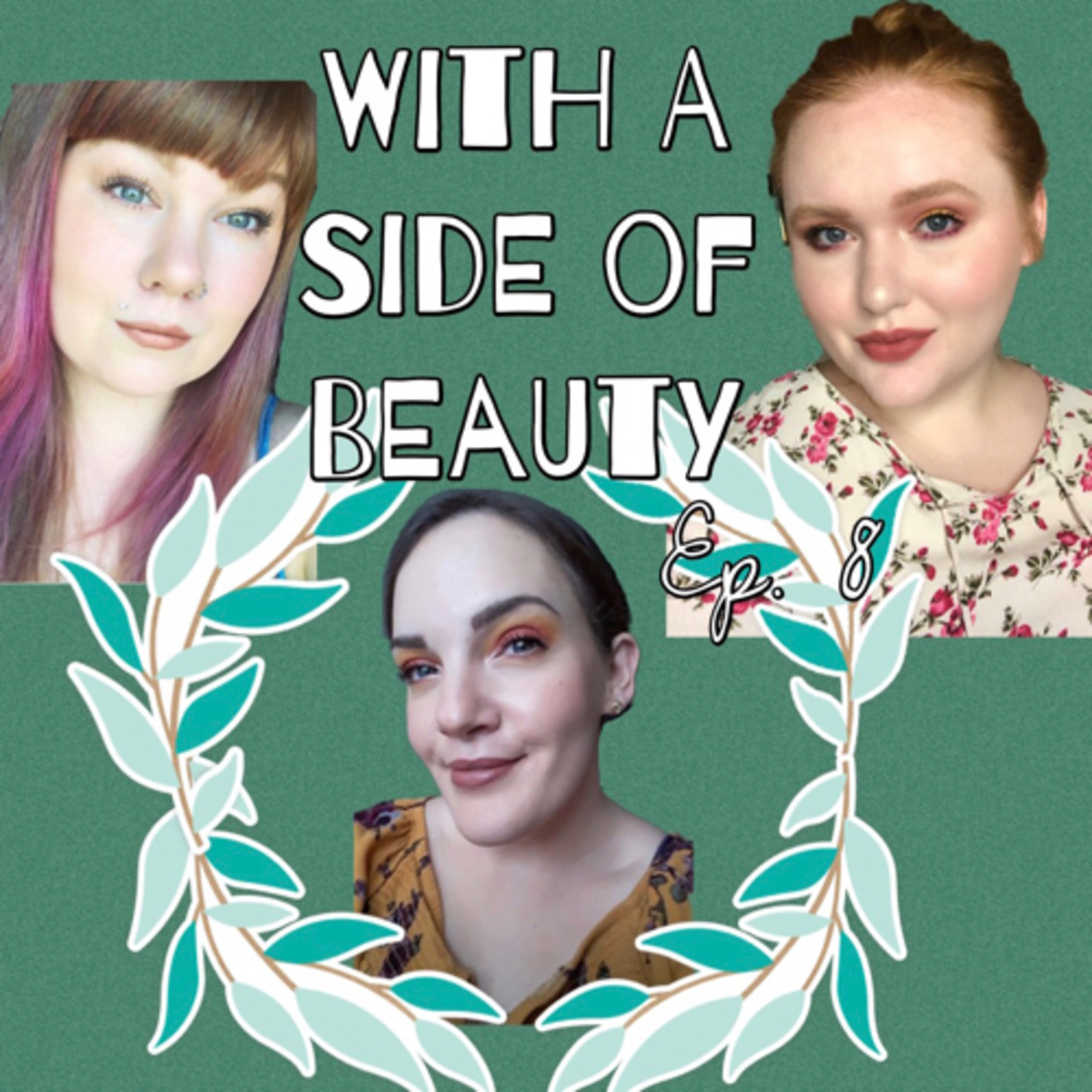 With a Side of Beauty