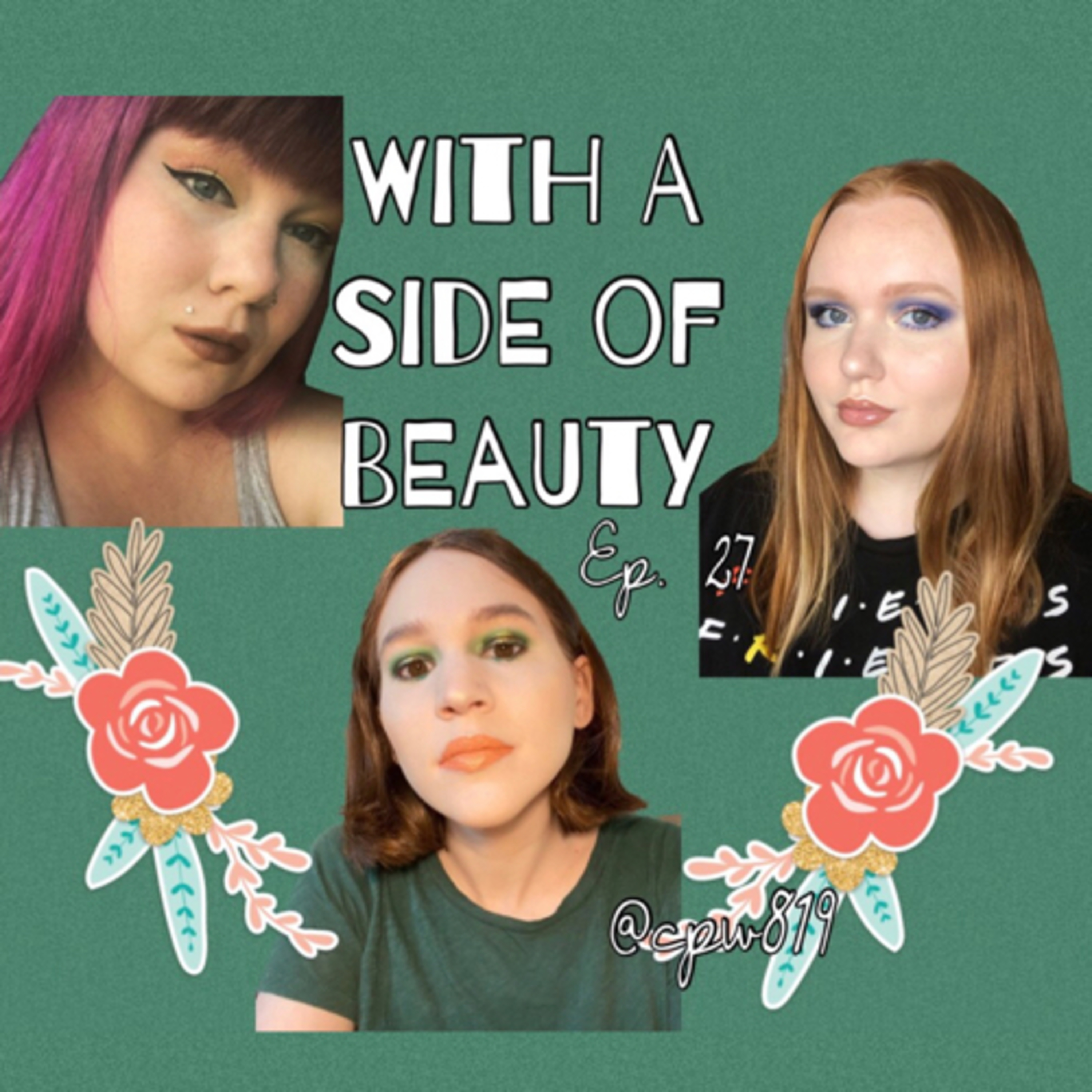 With a Side of Beauty