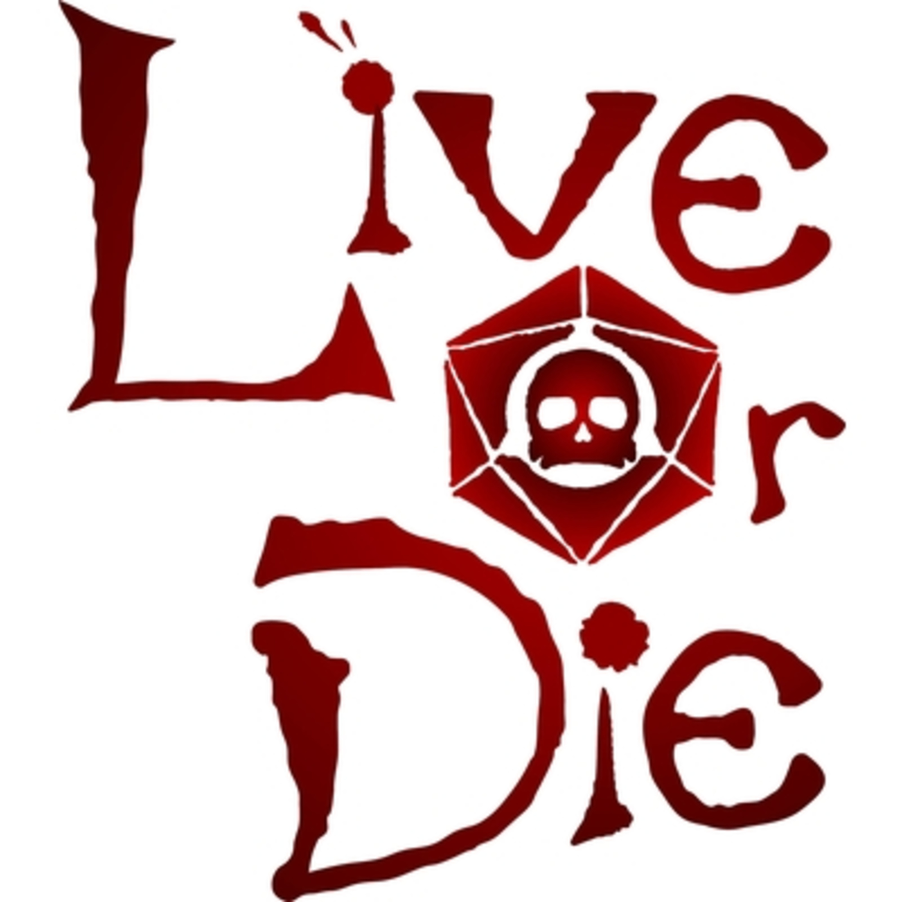 Live or Die: A DnD Podcast