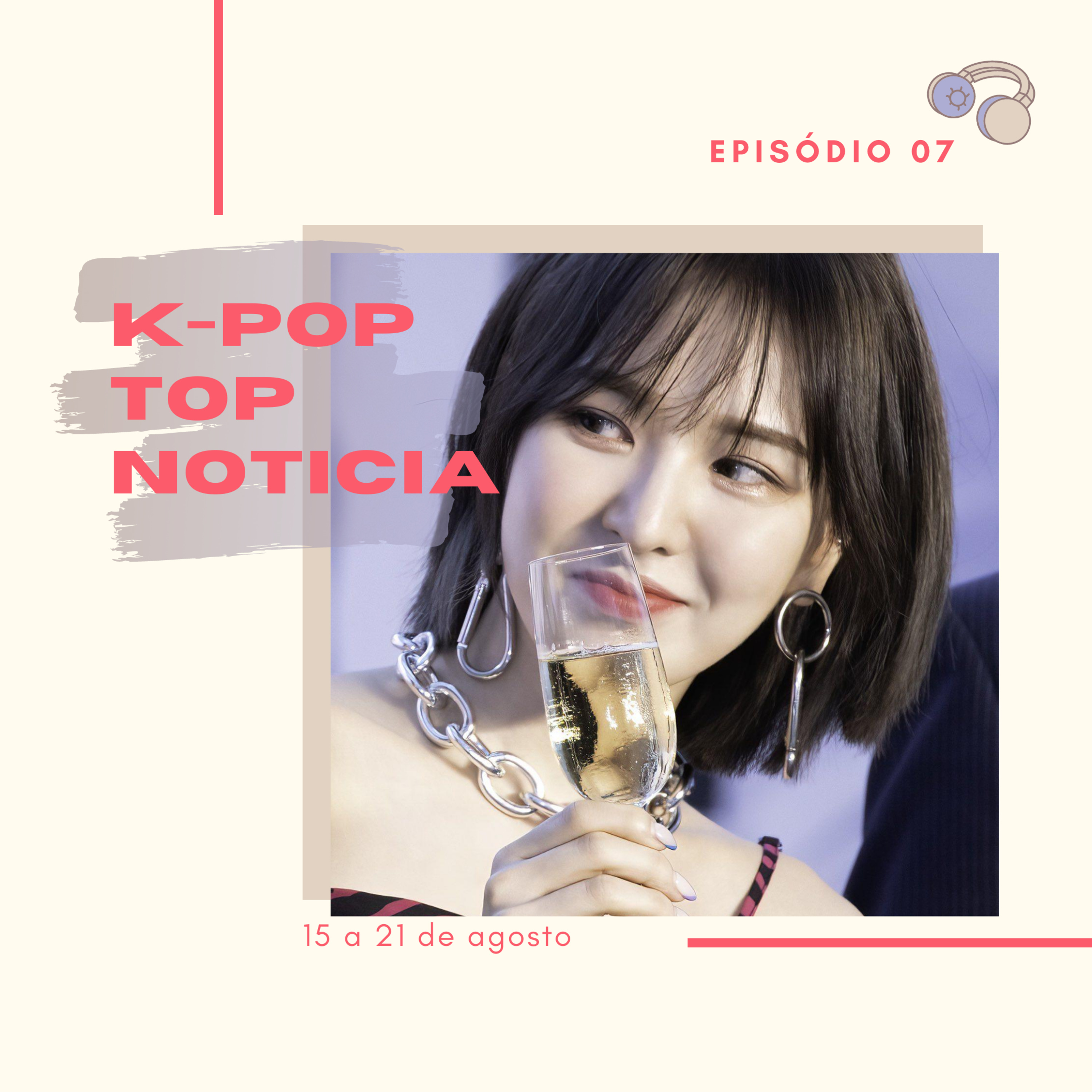 KPT Noticia #07: Disband do ANS e HINAPIA, COVID-19 botando o k-pop em pausa, retorno da Wendy e outros acontecimentos da semana