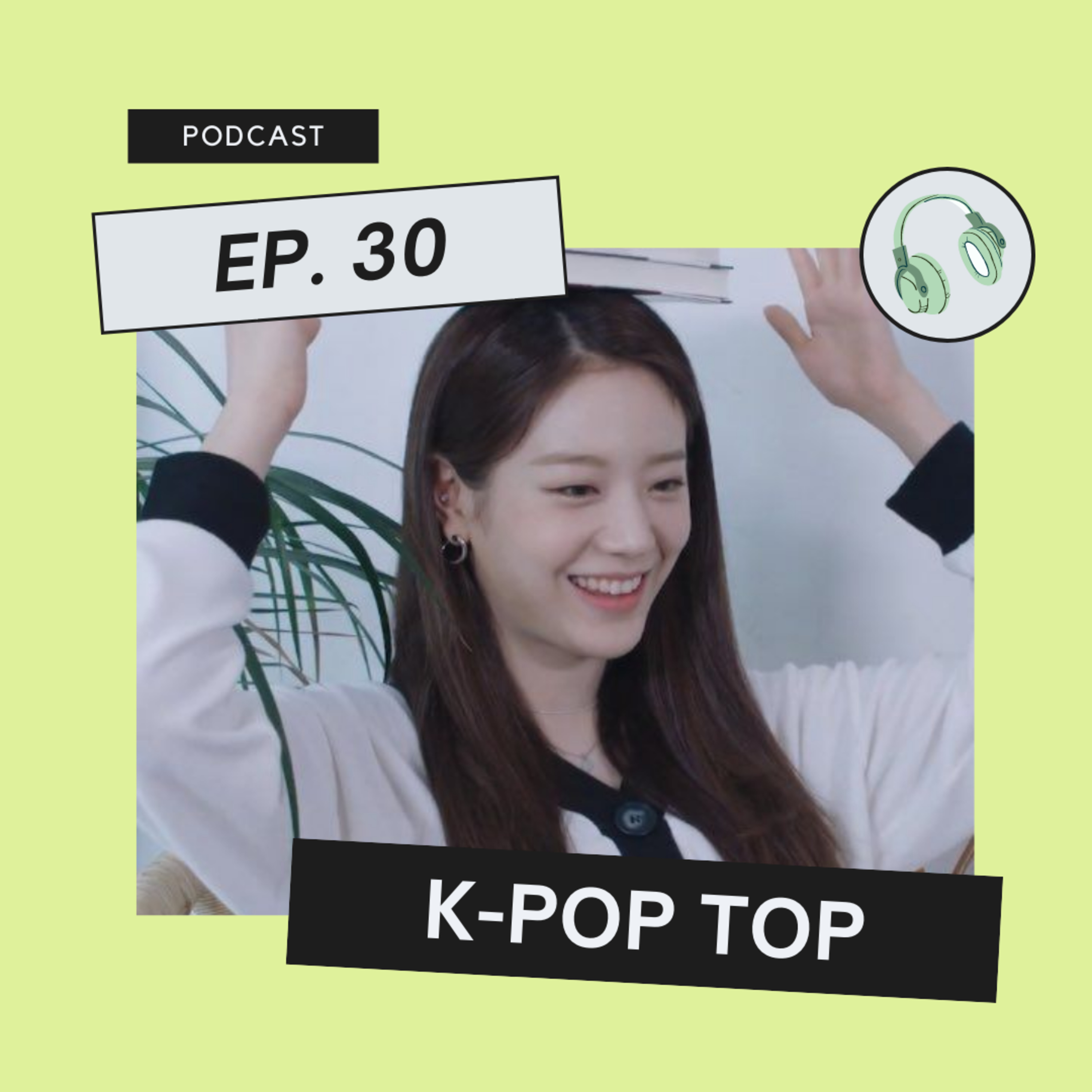 #30: T1419, fromis_9, BAE173 e EVERGLOW e seus lançamentos apaixonantes