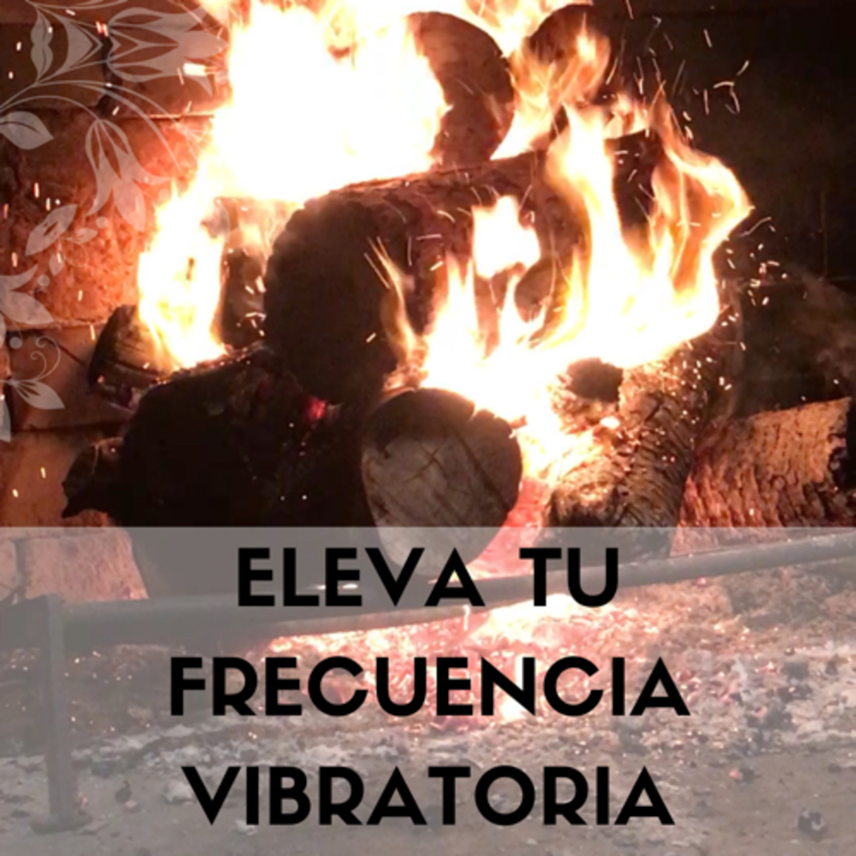 Meditación Para Elevar Tu Frecuencia Vibratoria