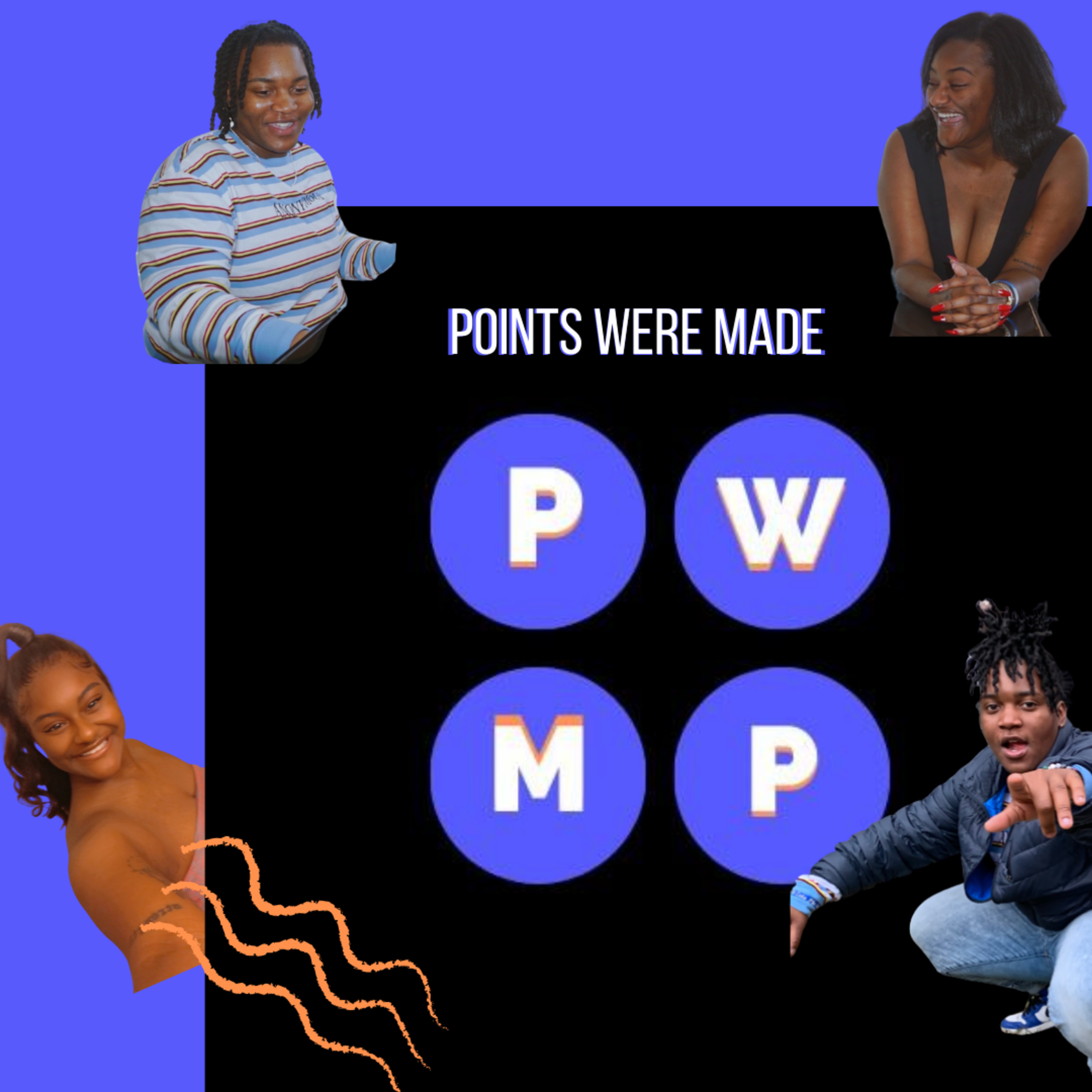 Points Were Made