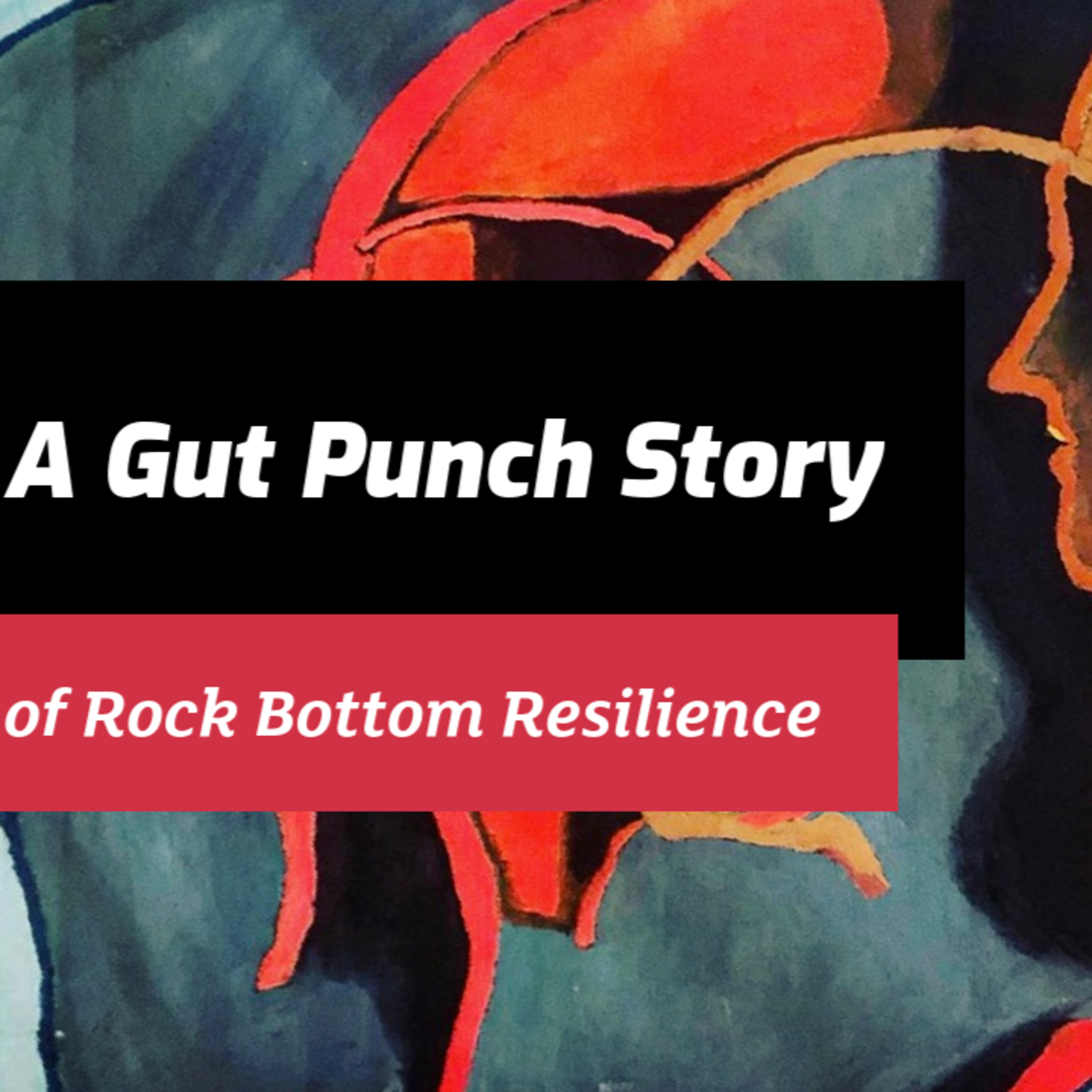 The Resilience Breakthrough Podcast