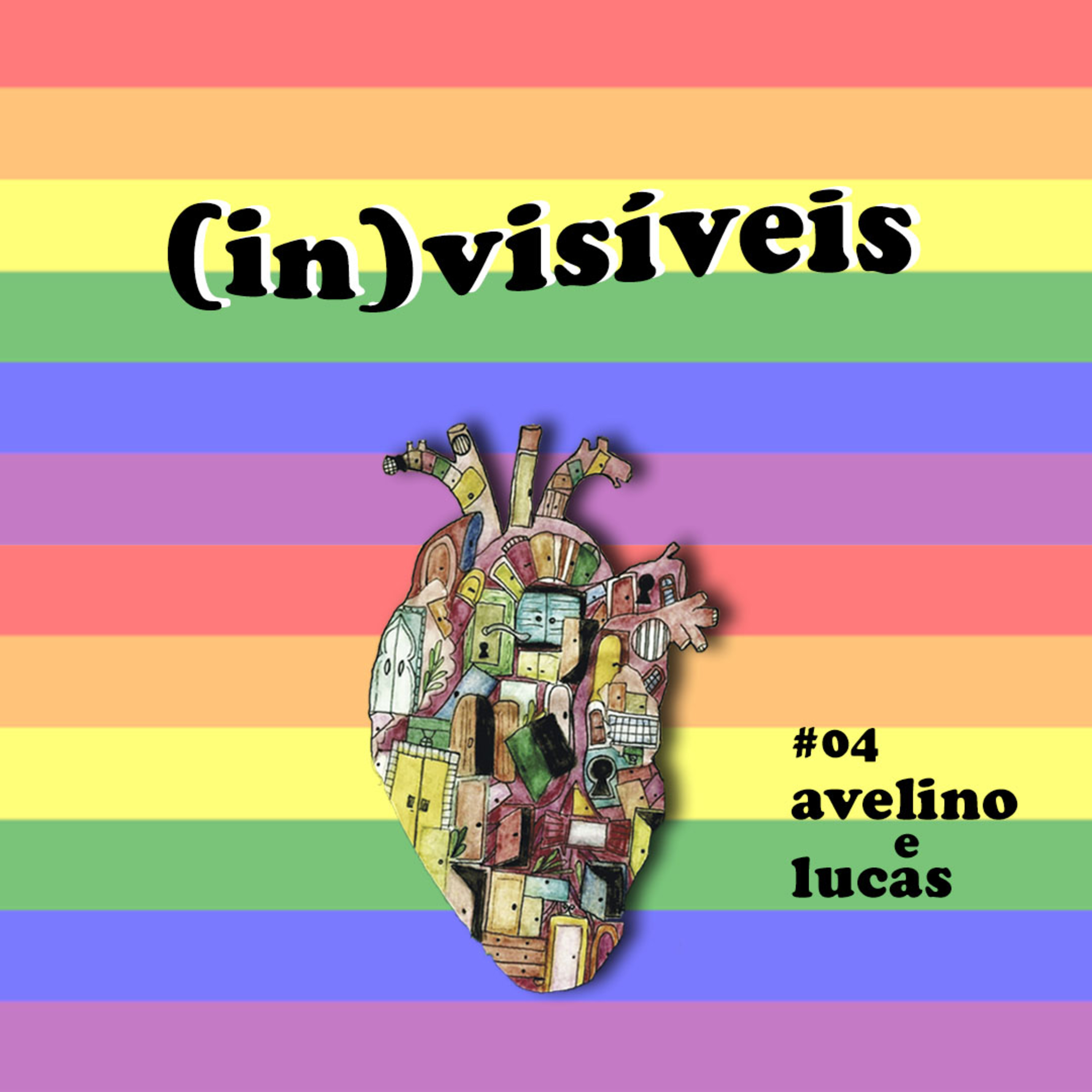 #4 | "Isso nunca fez com que ele fosse menos homem", Avelino  episode artwork
