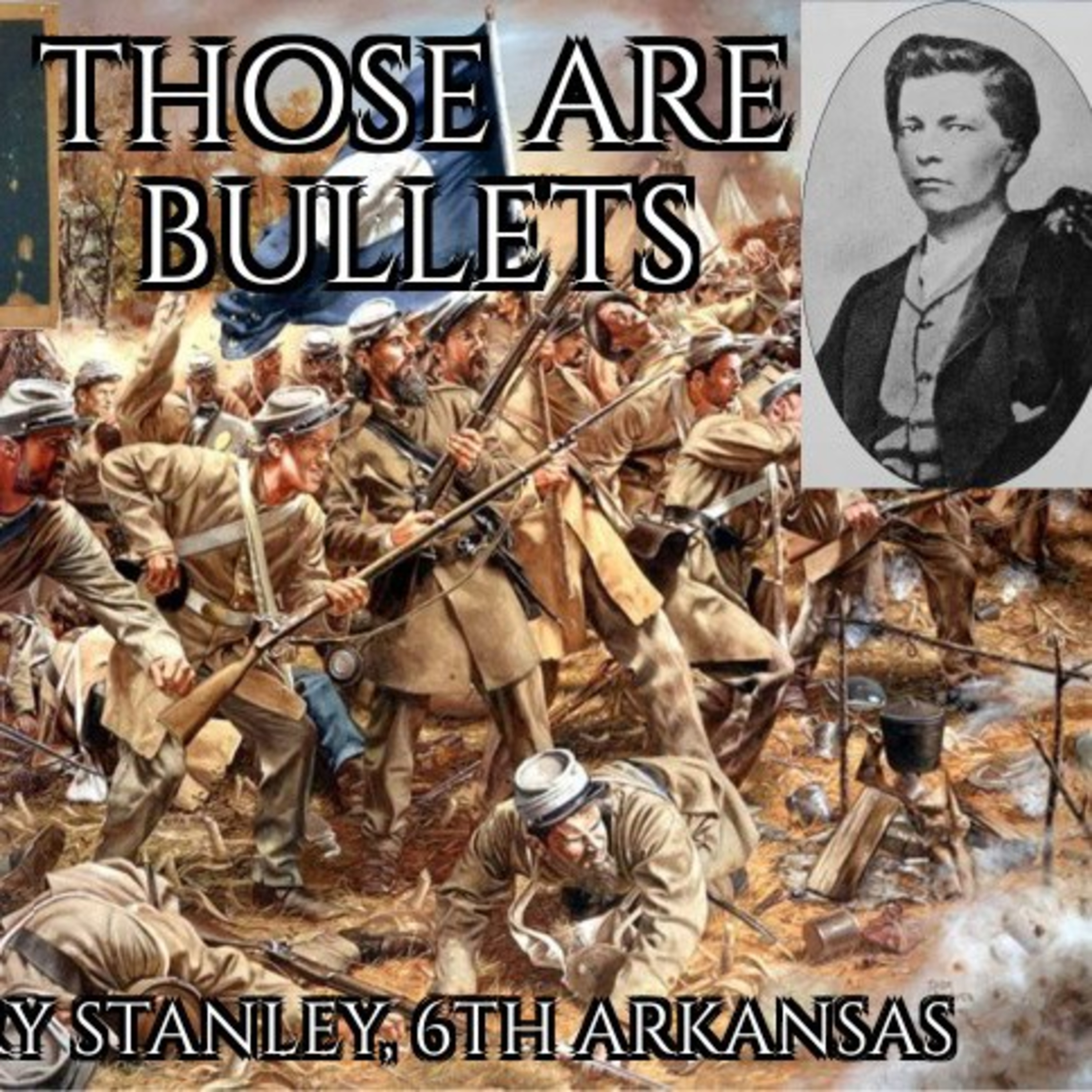 Those Are Bullets episode artwork