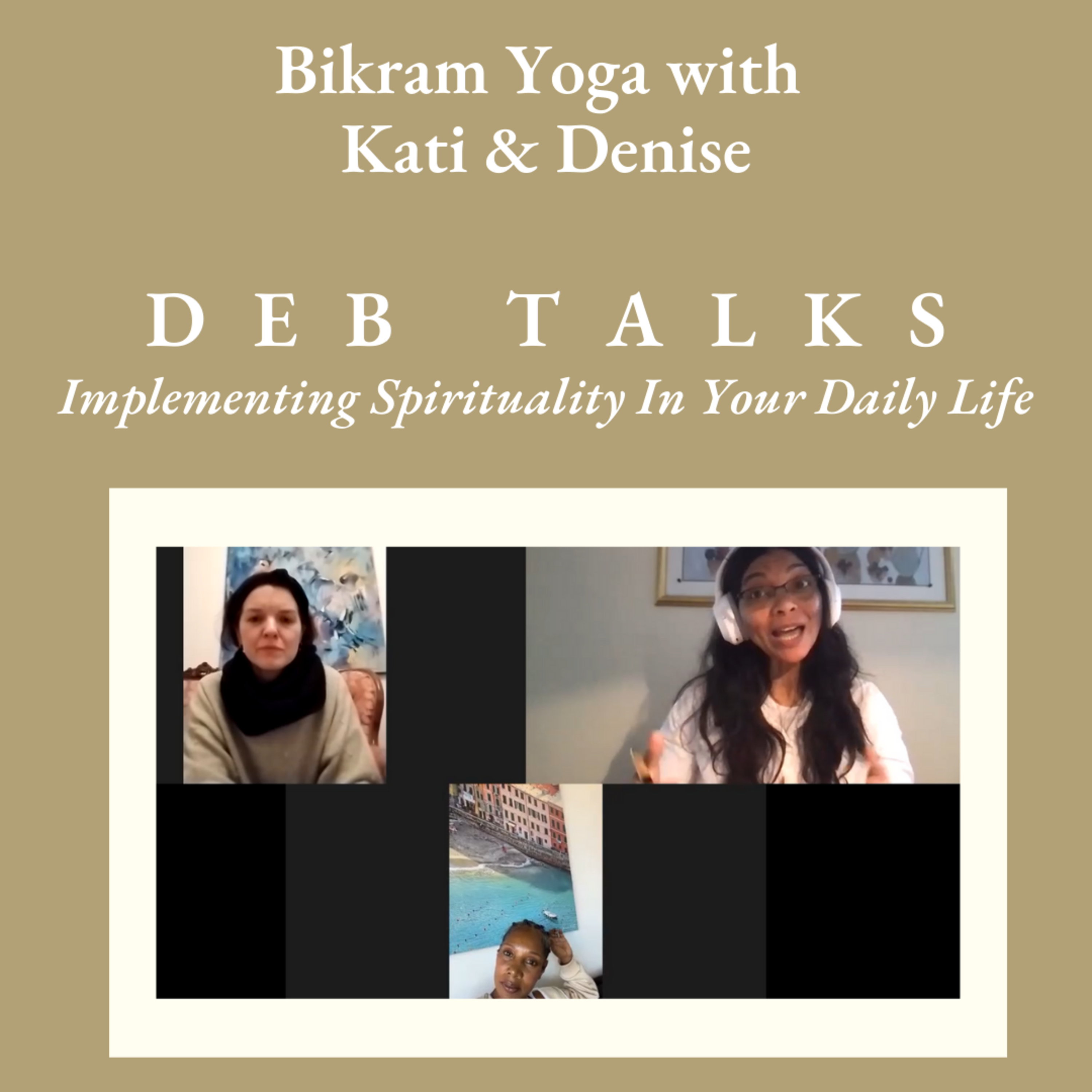 Just get on the mat! Bikram Yoga with Kati and Denise episode artwork