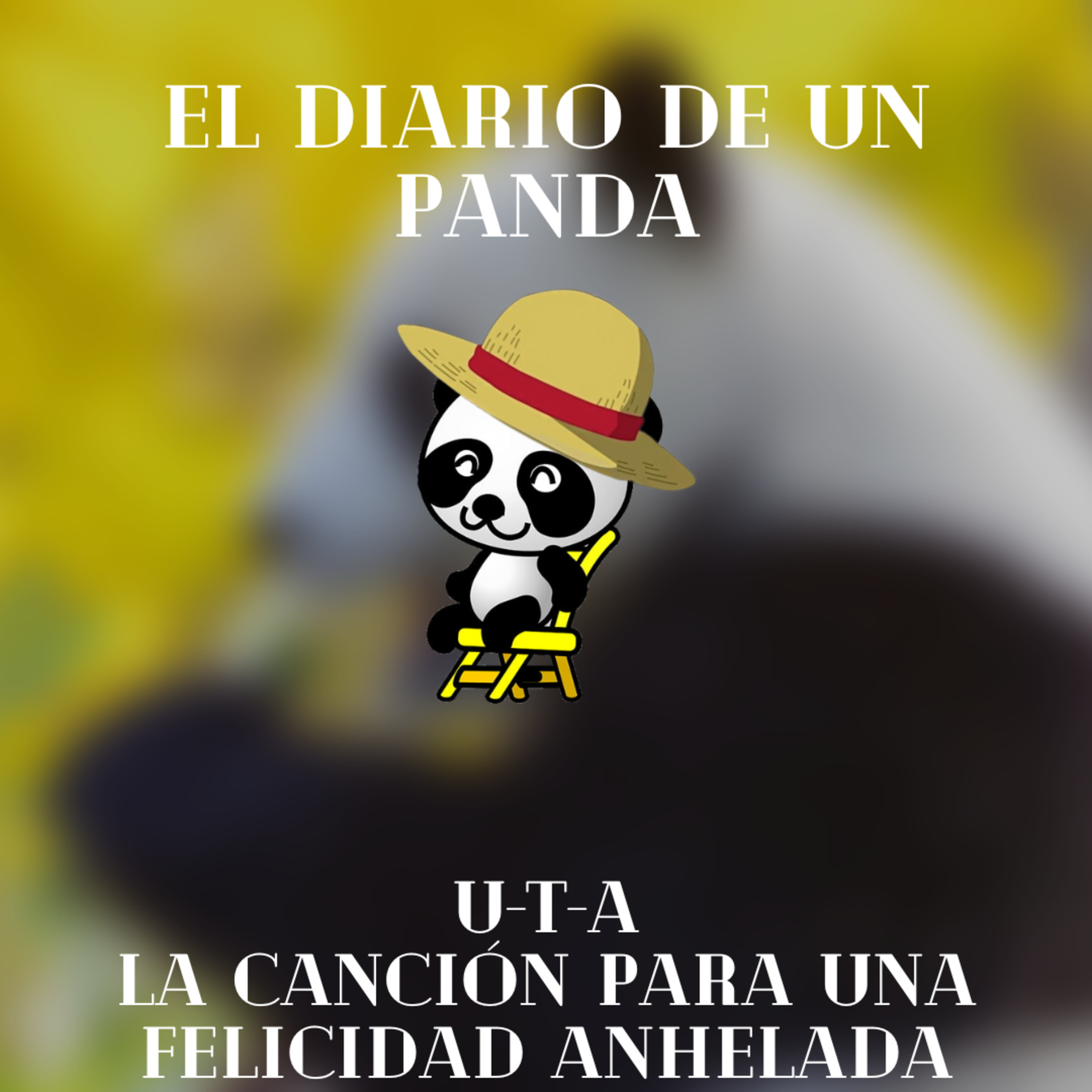 U-T-A | LA CANCIÓN PARA UNA FELICIDAD ANHELADA / PAGINA RANDOM #4