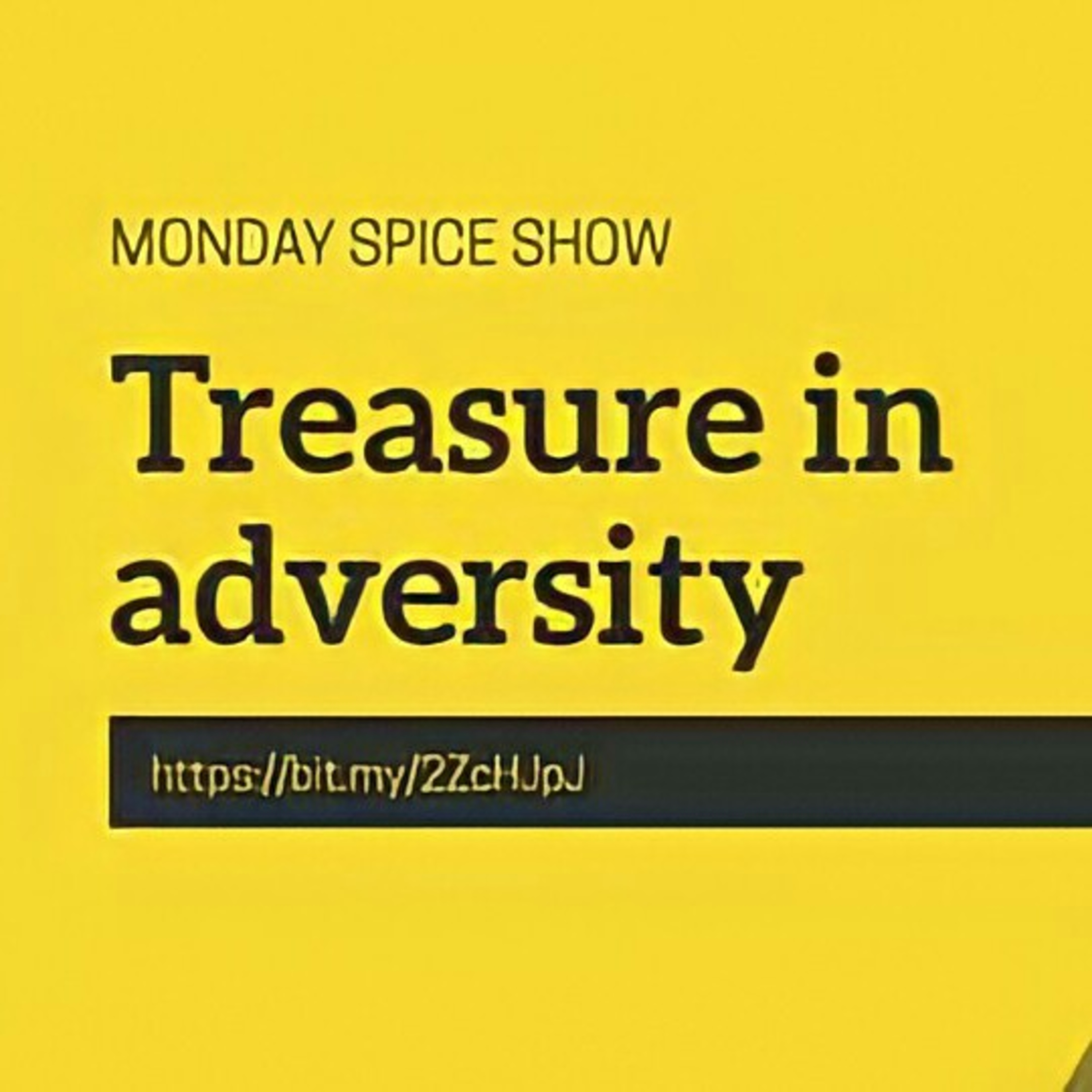 Treasure in Adversity