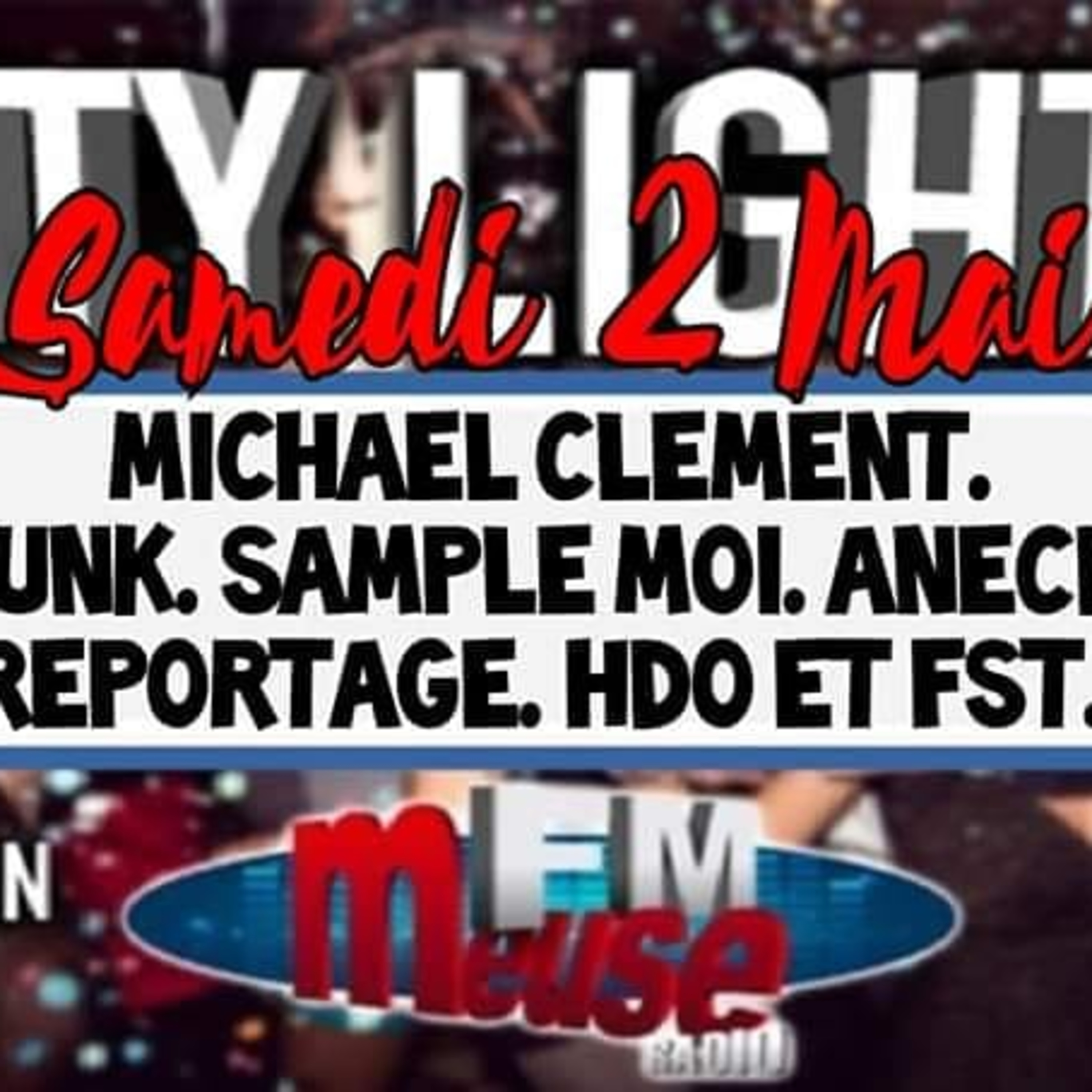 CITY LIGHTS DU 2 Mai 2020 DJ Mickael Clement episode artwork