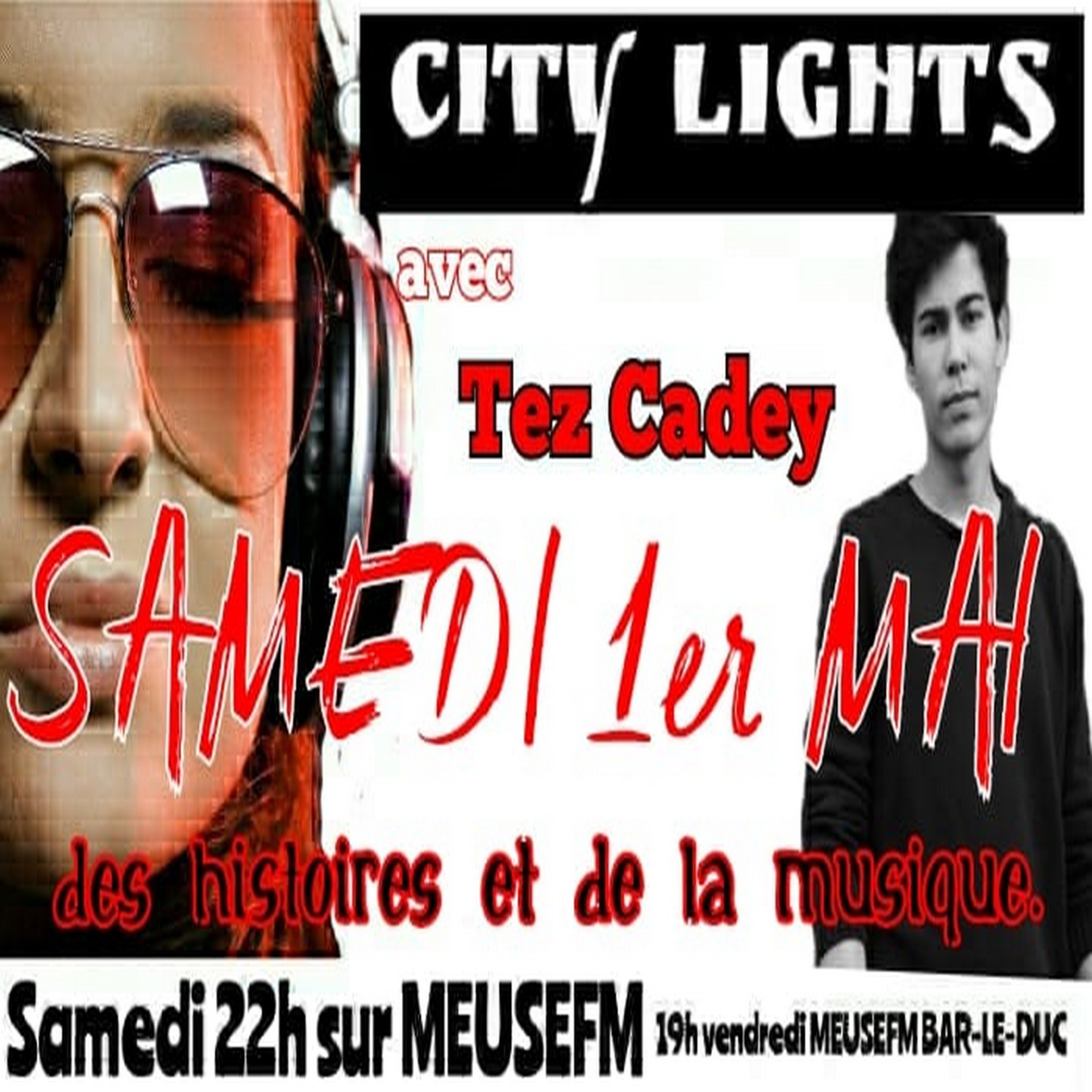 CITY LIGHTS DU 2 MAI, avec Tez Cadey. episode artwork