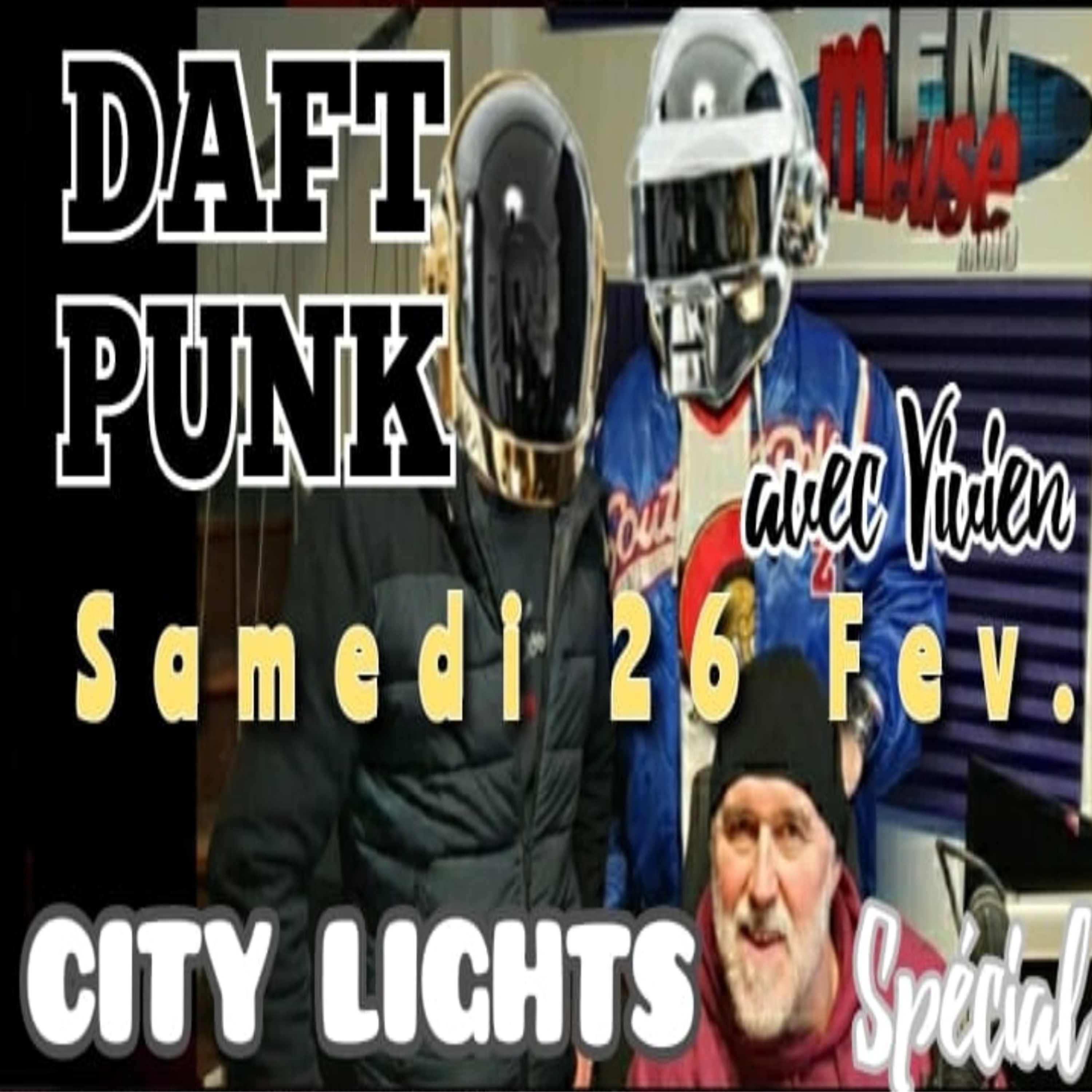 EPISODE 18 SAISON 3 SPECIAL DAFT PUNK avec Vivien episode artwork