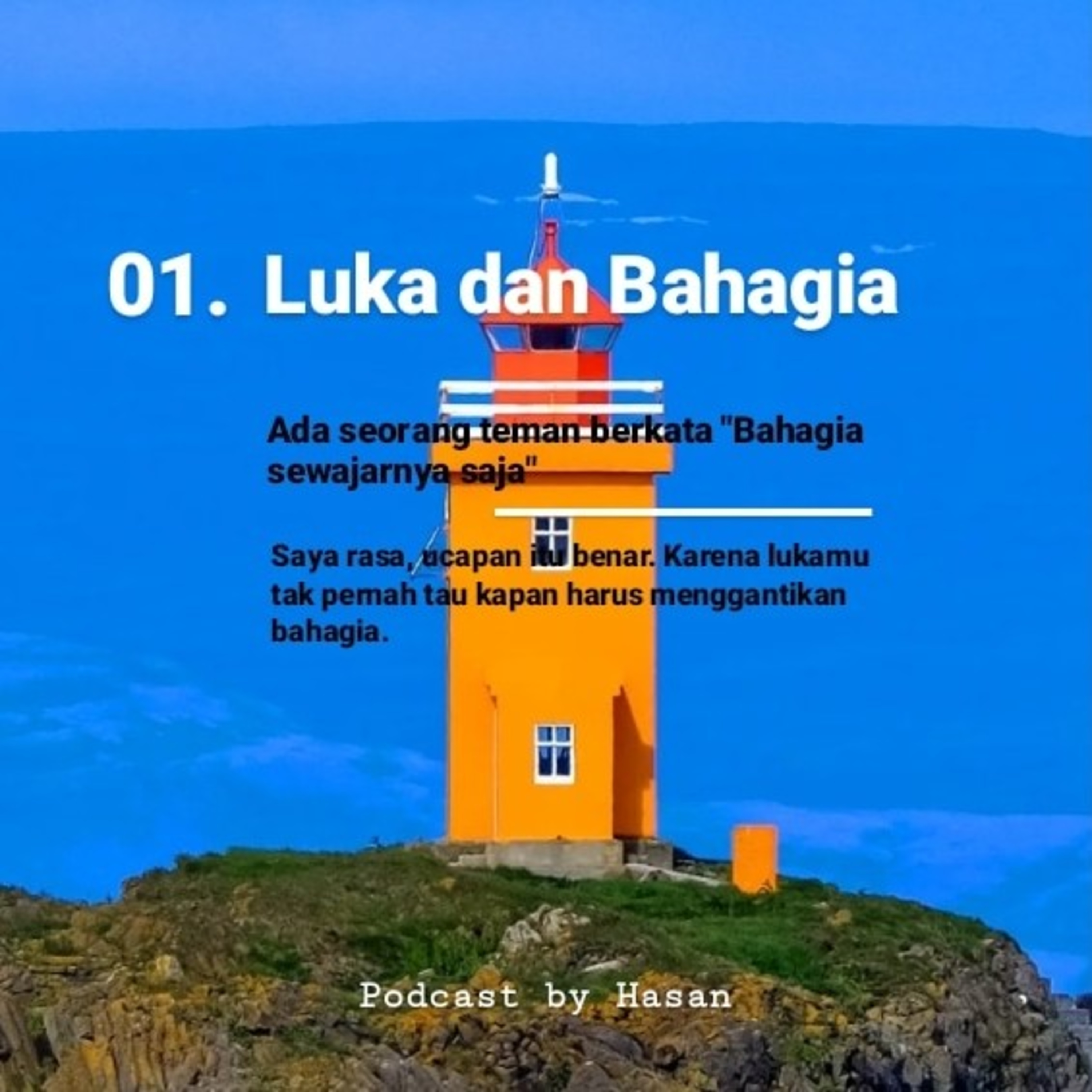 01. Luka dan Bahagia episode artwork