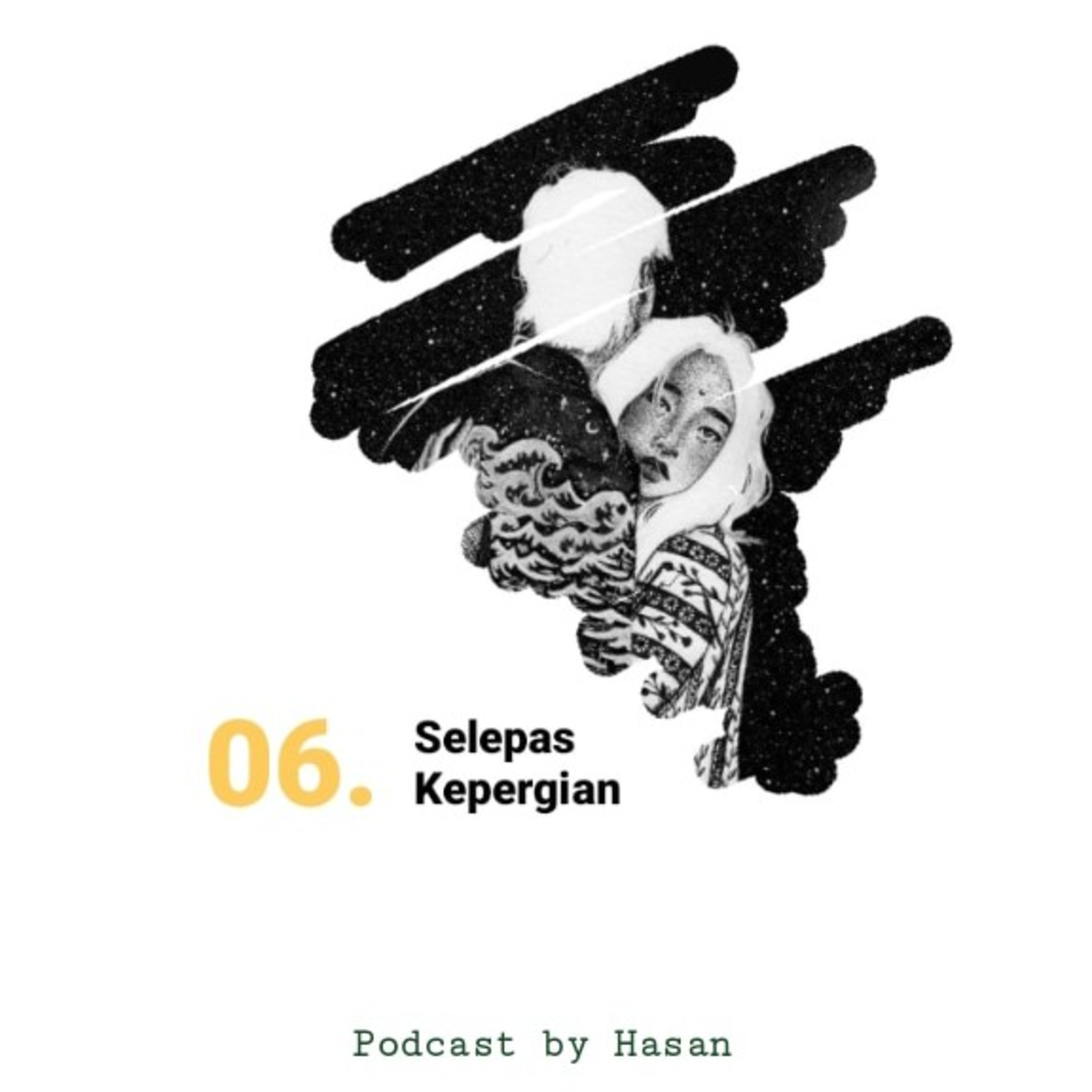06. Selepas Kepergian episode artwork