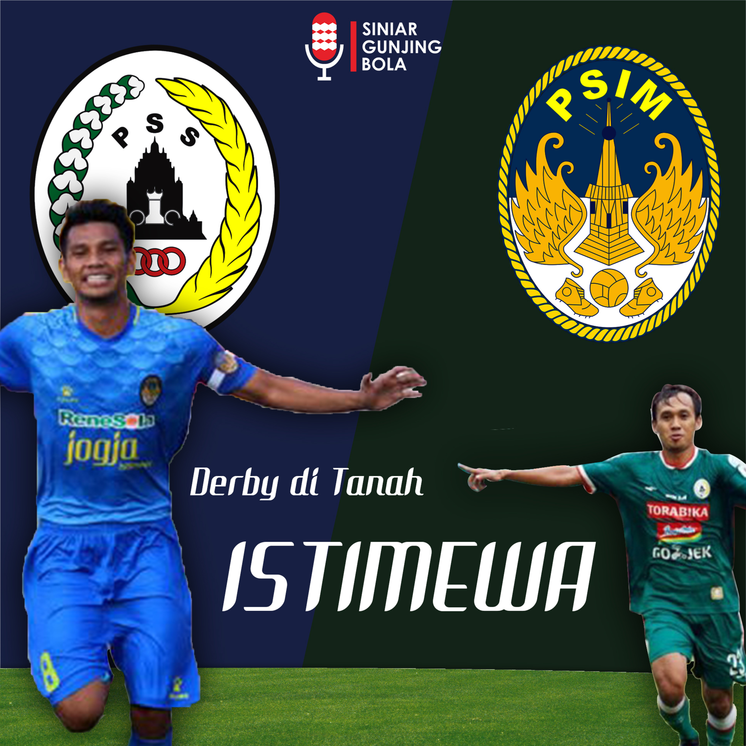 Episode 3 - Derby di Tanah Istimewa