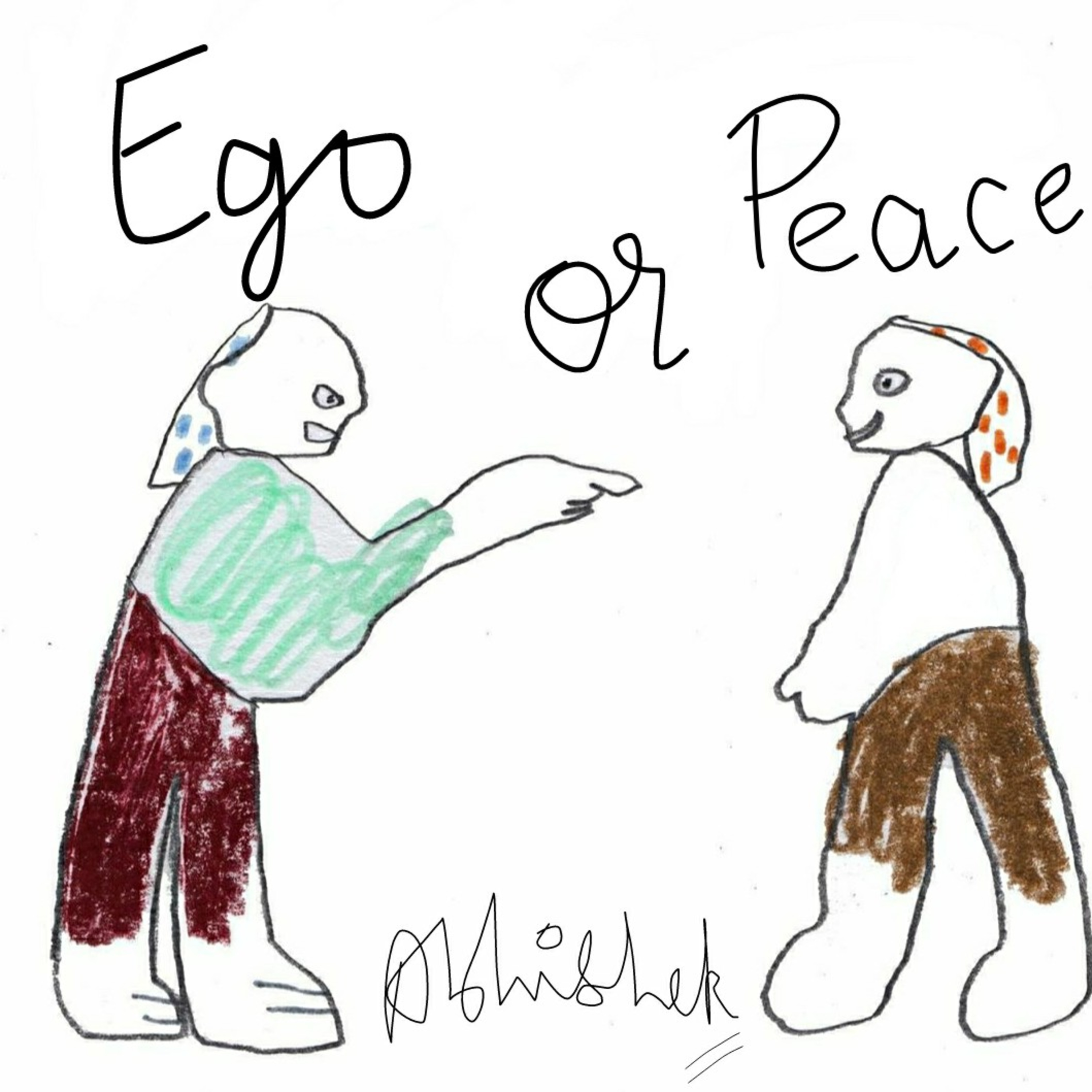 Ego or Peace  episode artwork
