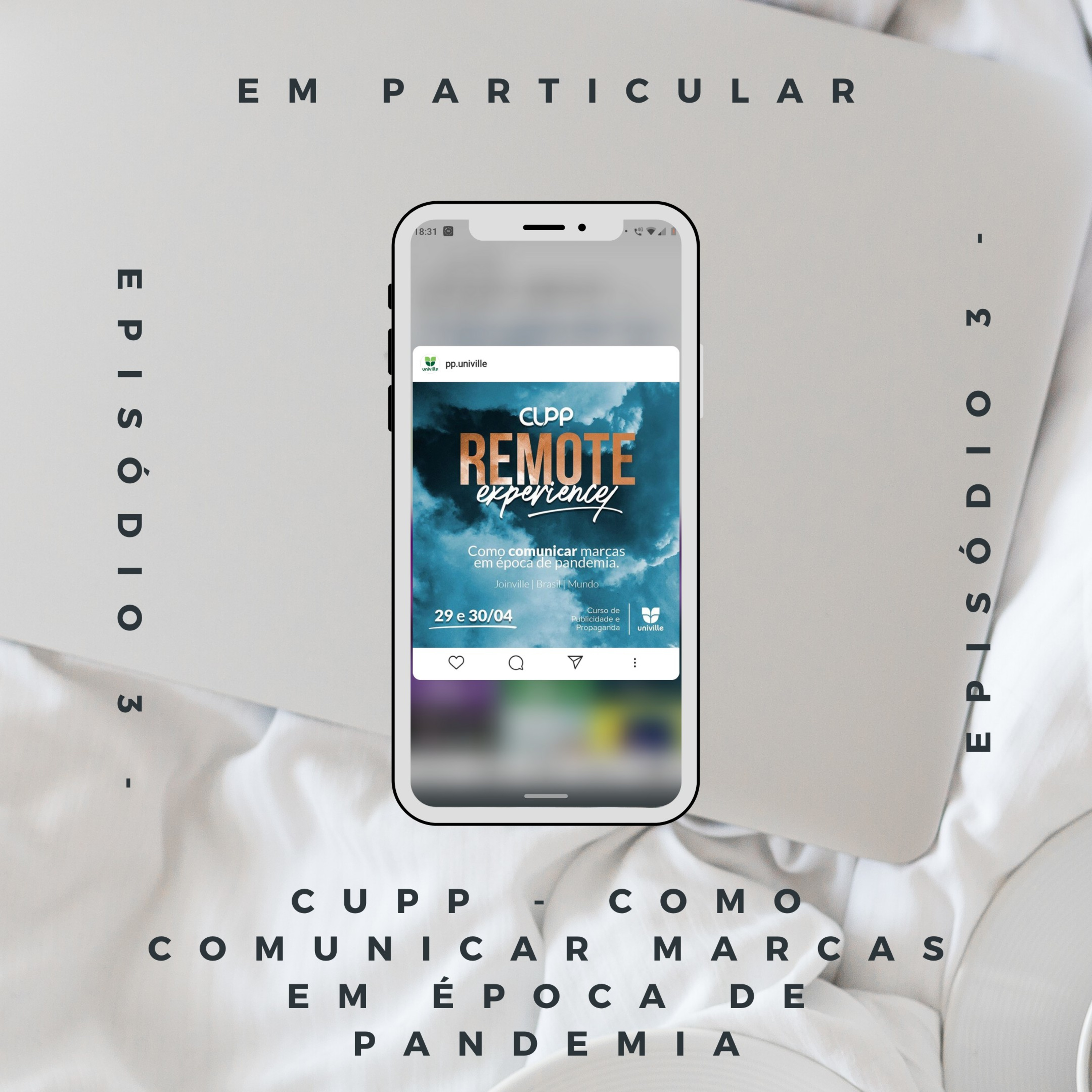 EP.3 - A reinvenção da comunicação publicitária em tempos de pandemia