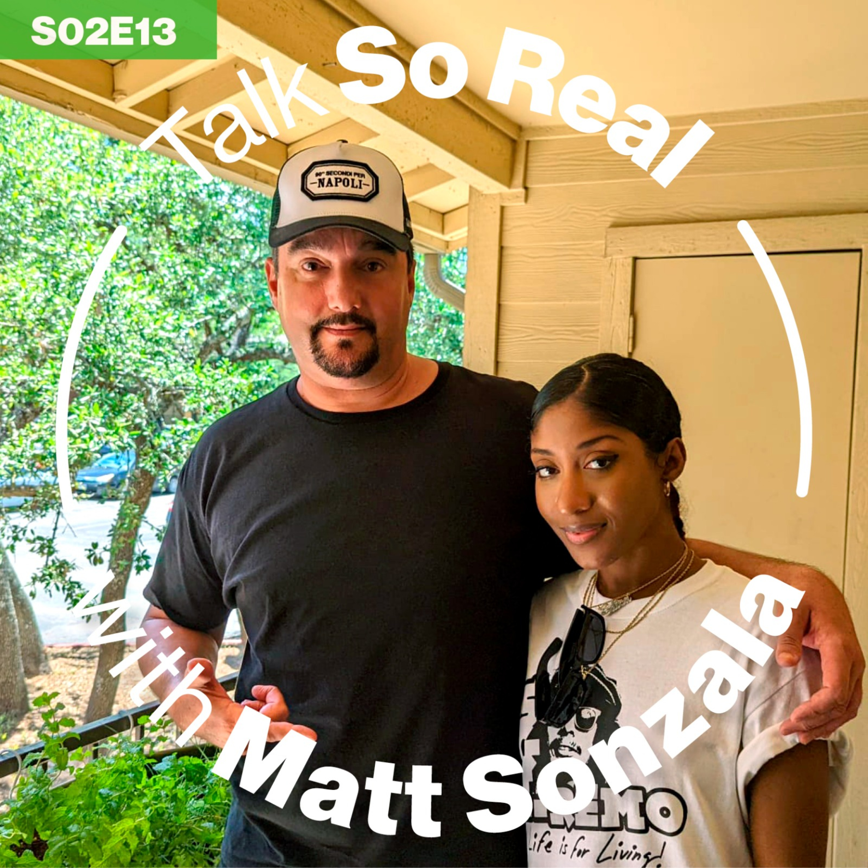Talk So Real with Matt Sonzala