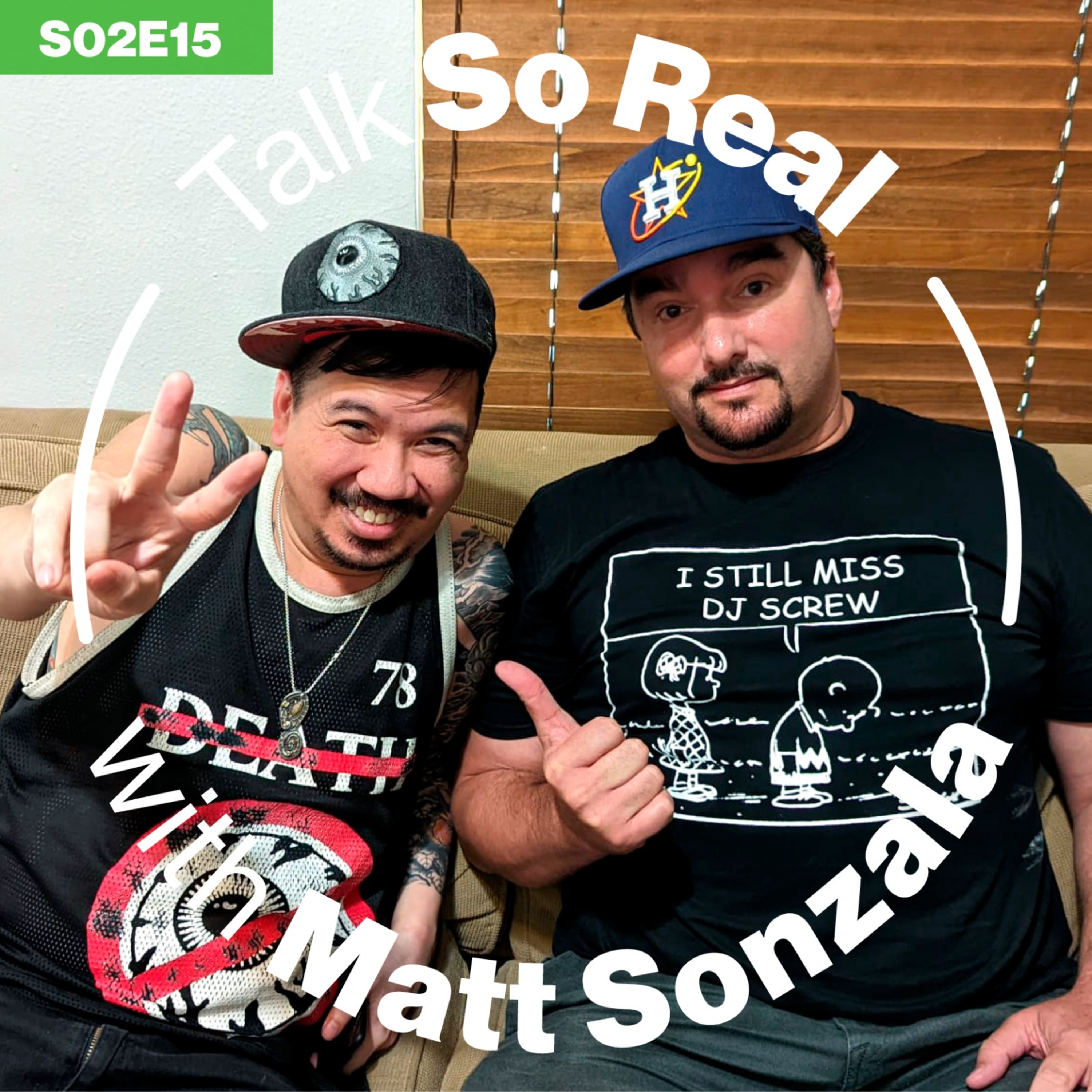 Talk So Real with Matt Sonzala