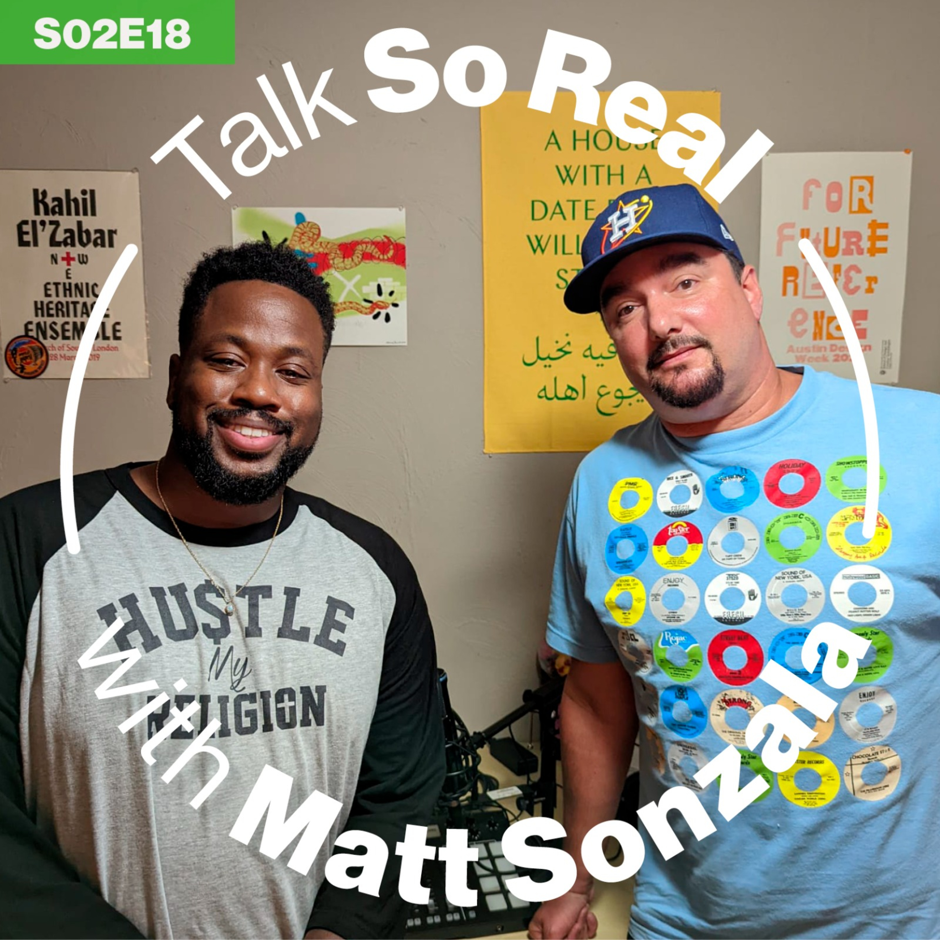 Talk So Real with Matt Sonzala