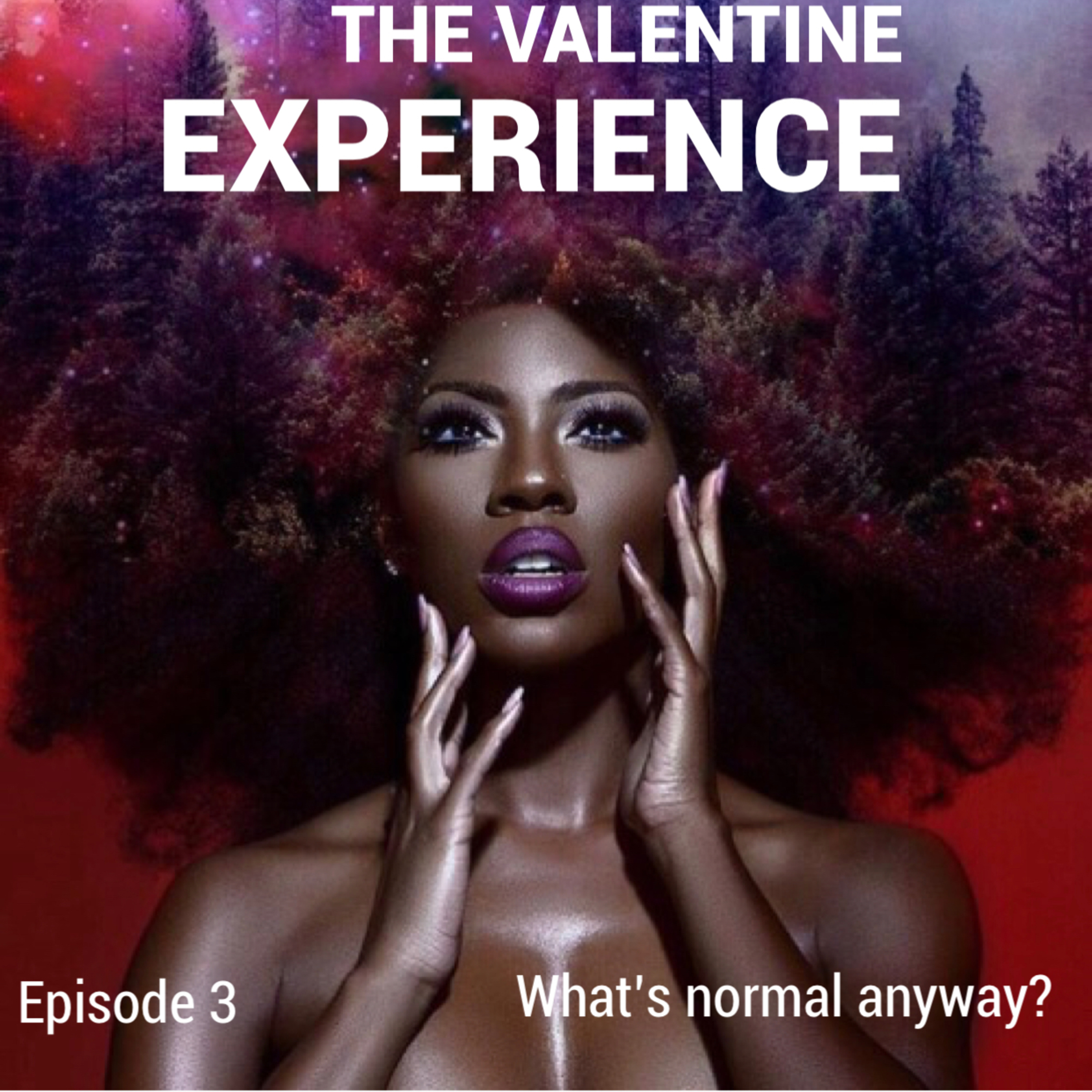 The Valentine Experience Podcast W/ Soufside T.Y