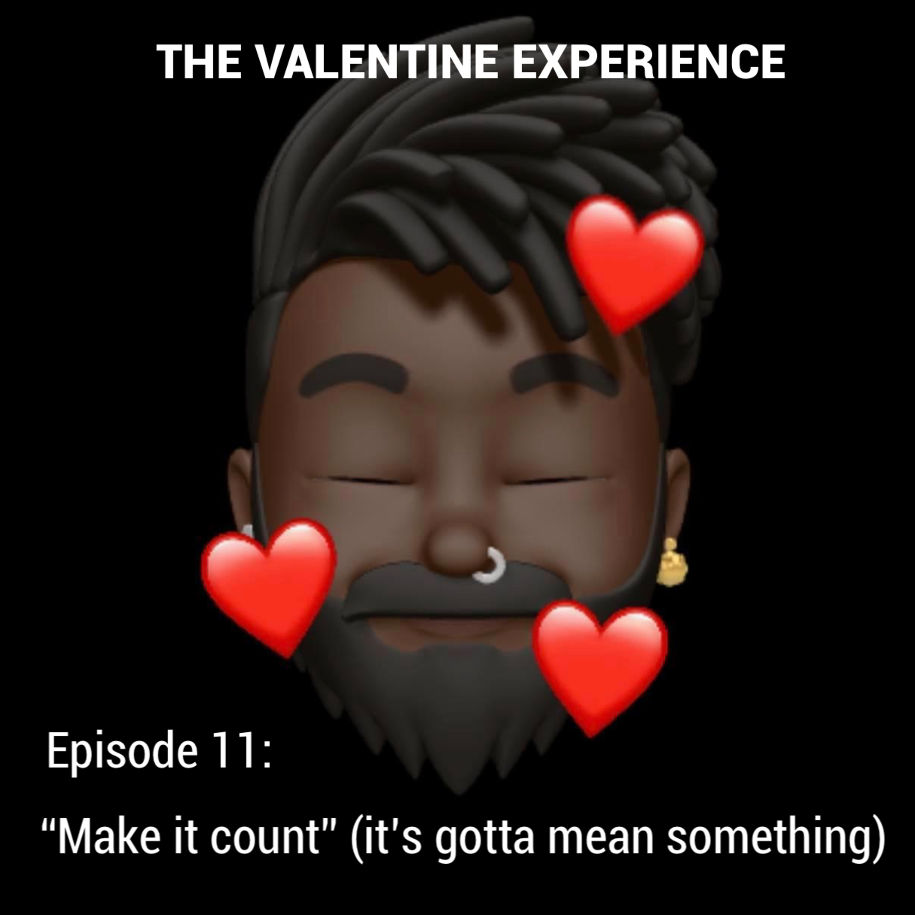 The Valentine Experience Podcast W/ Soufside T.Y