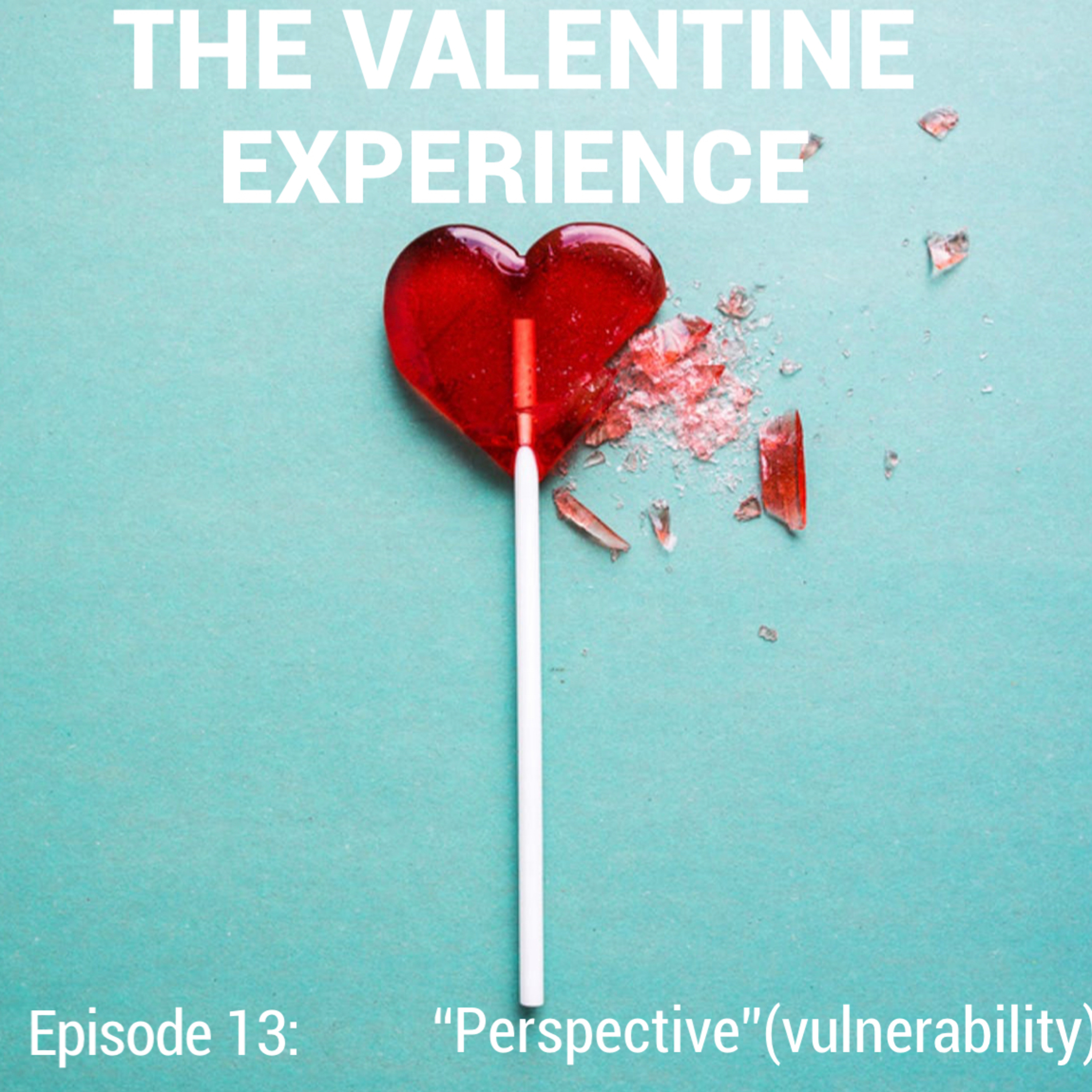 The Valentine Experience Podcast W/ Soufside T.Y