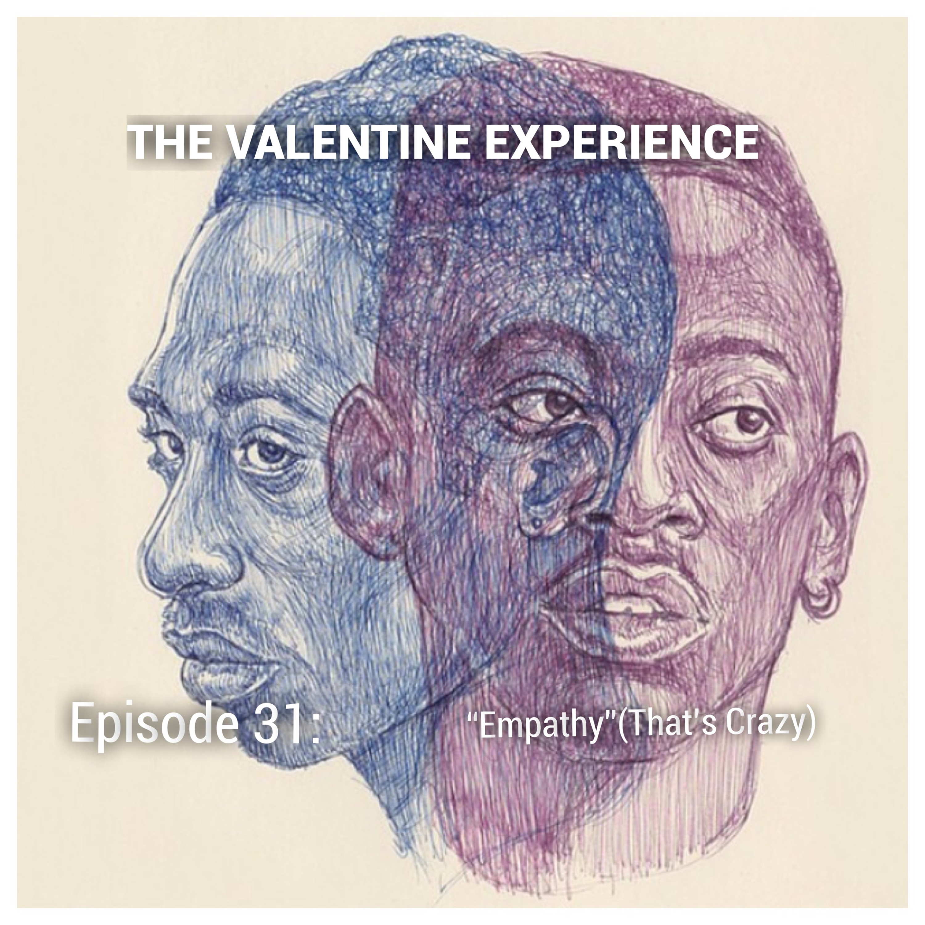 The Valentine Experience Podcast W/ Soufside T.Y