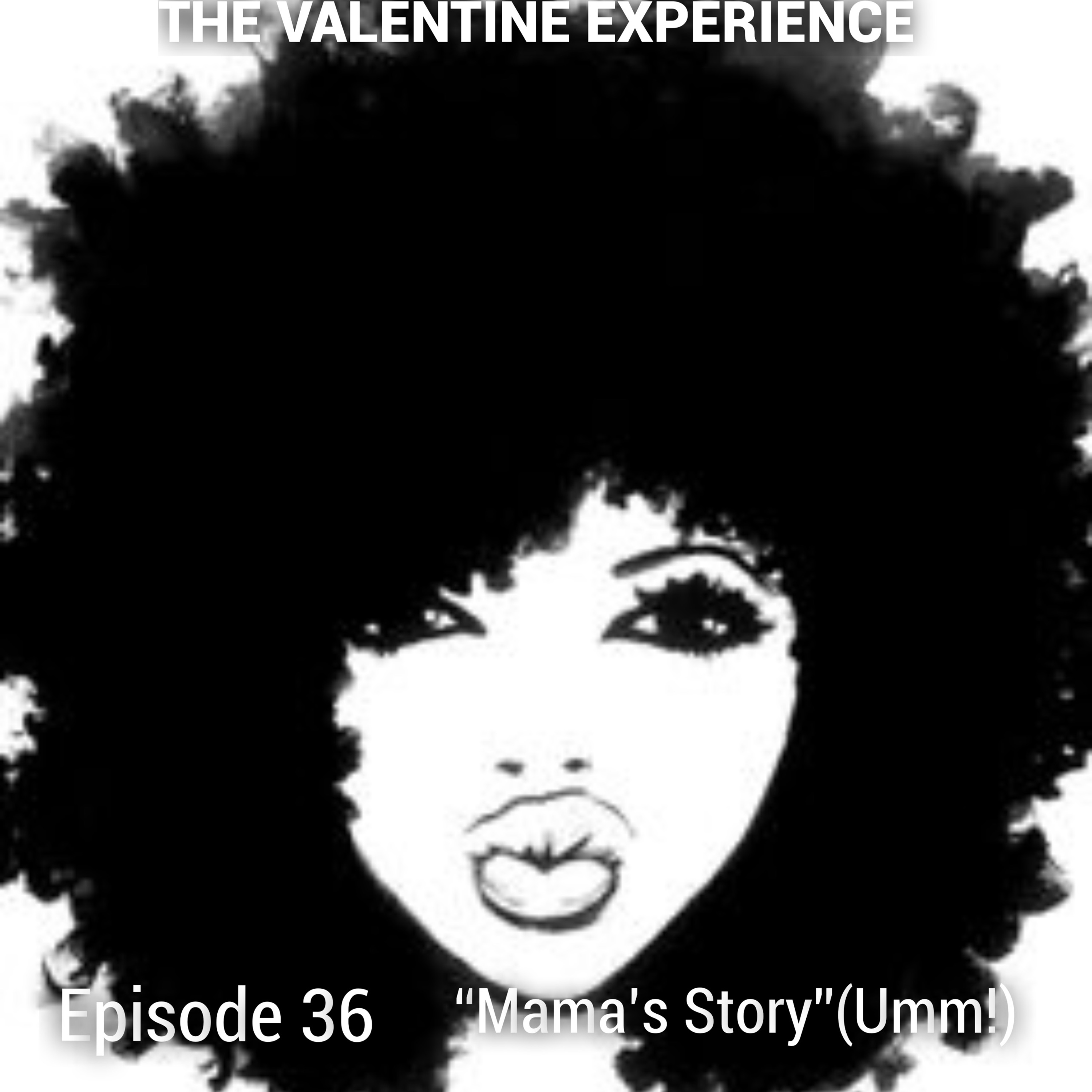 The Valentine Experience Podcast W/ Soufside T.Y