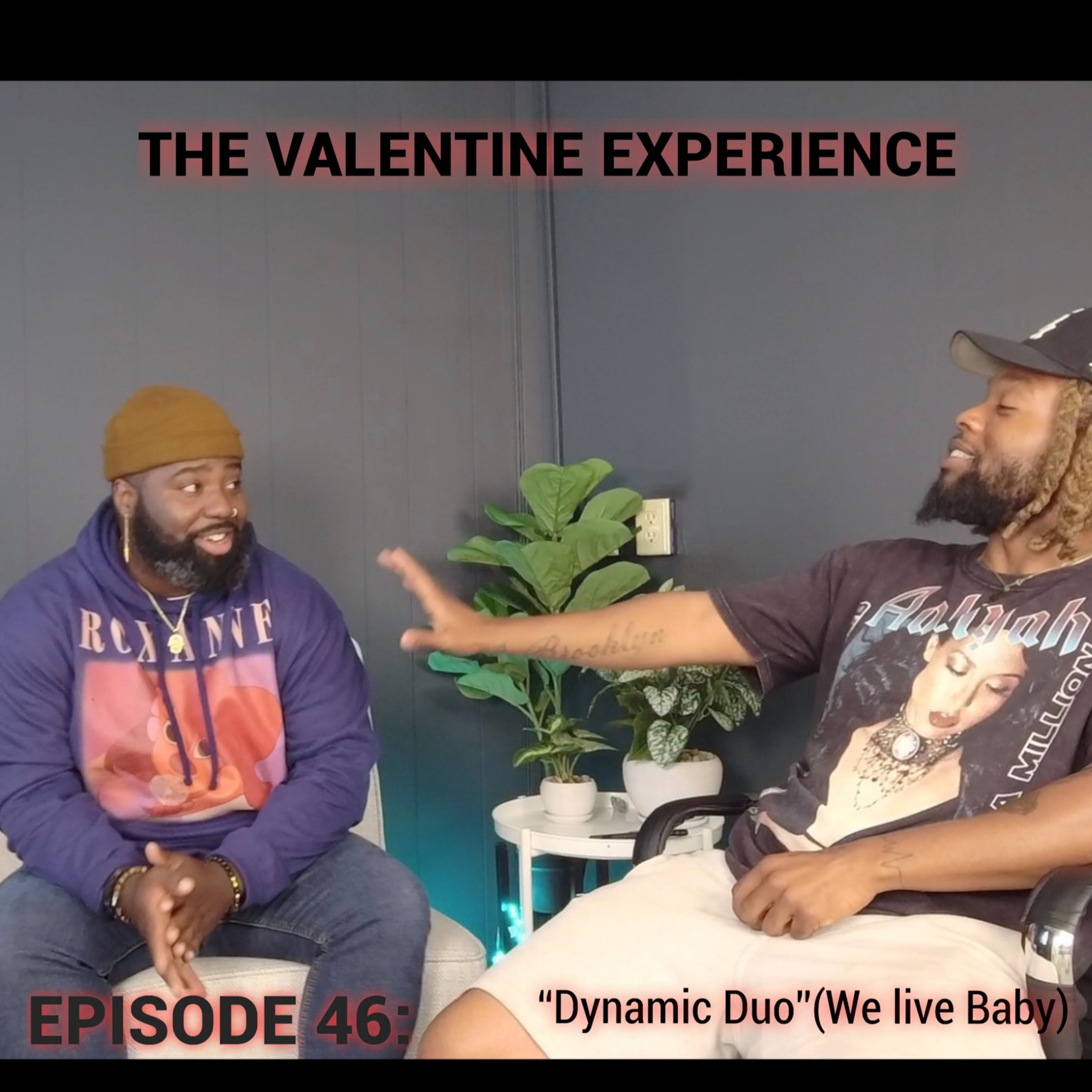 The Valentine Experience Podcast W/ Soufside T.Y