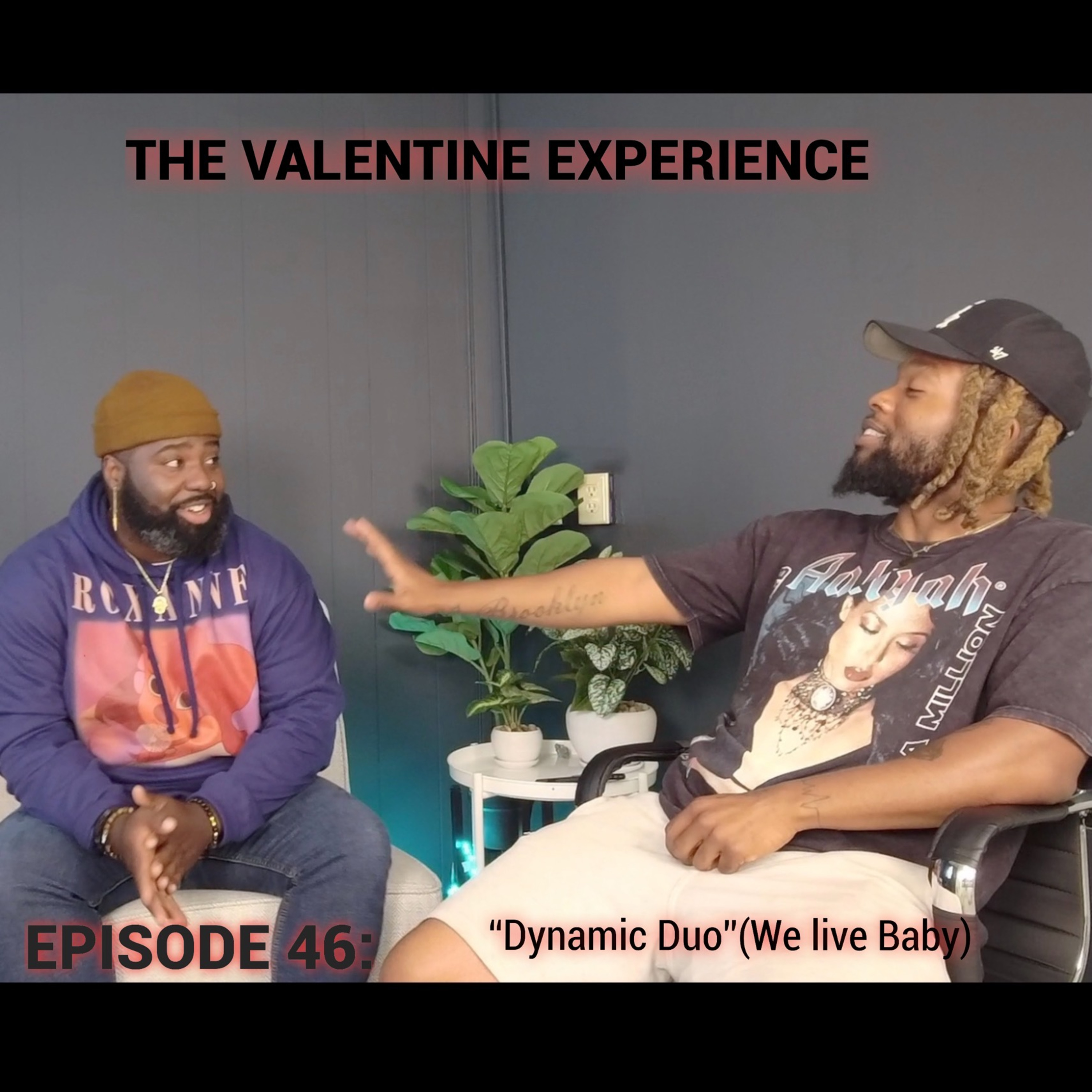 The Valentine Experience Podcast W/ Soufside T.Y