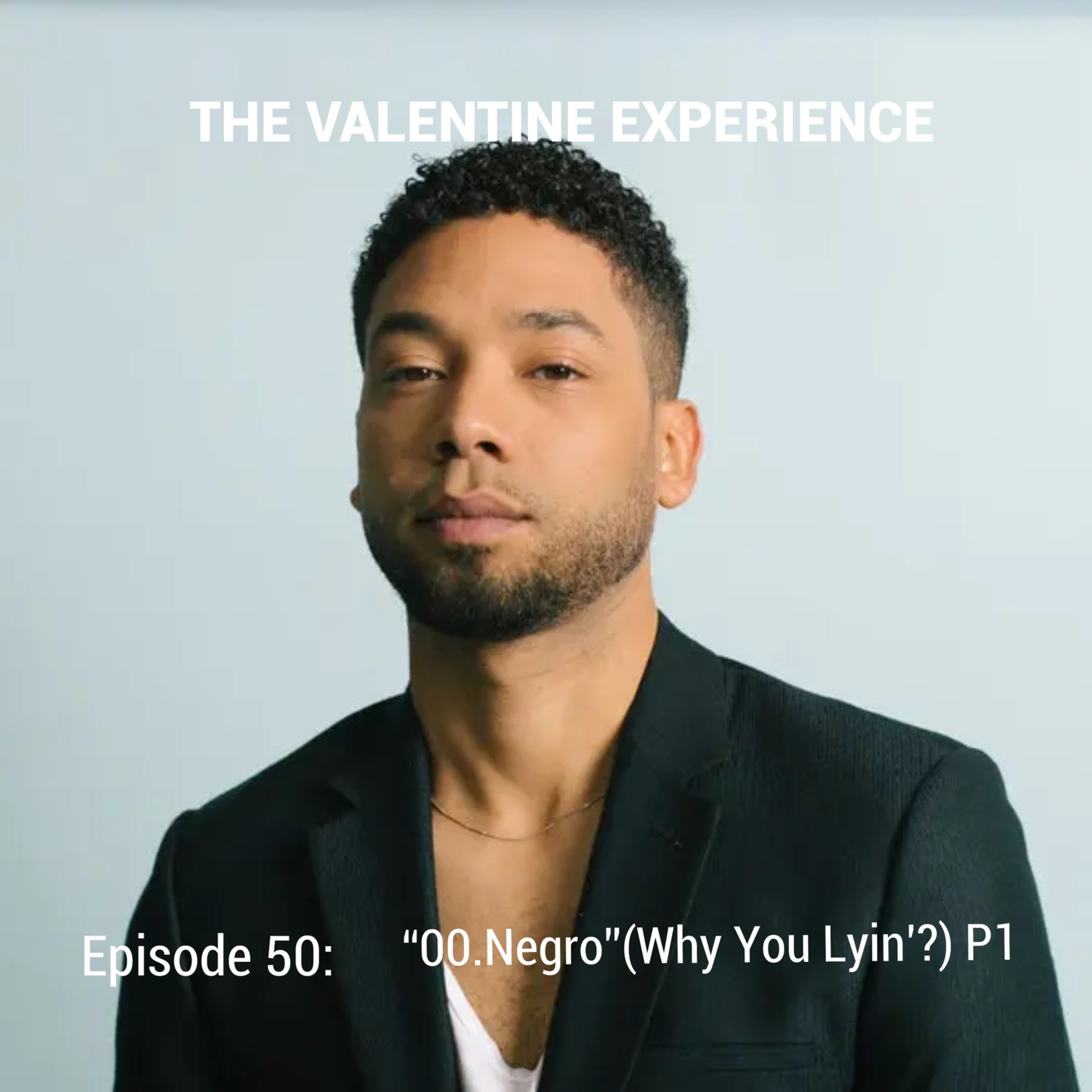 The Valentine Experience Podcast W/ Soufside T.Y