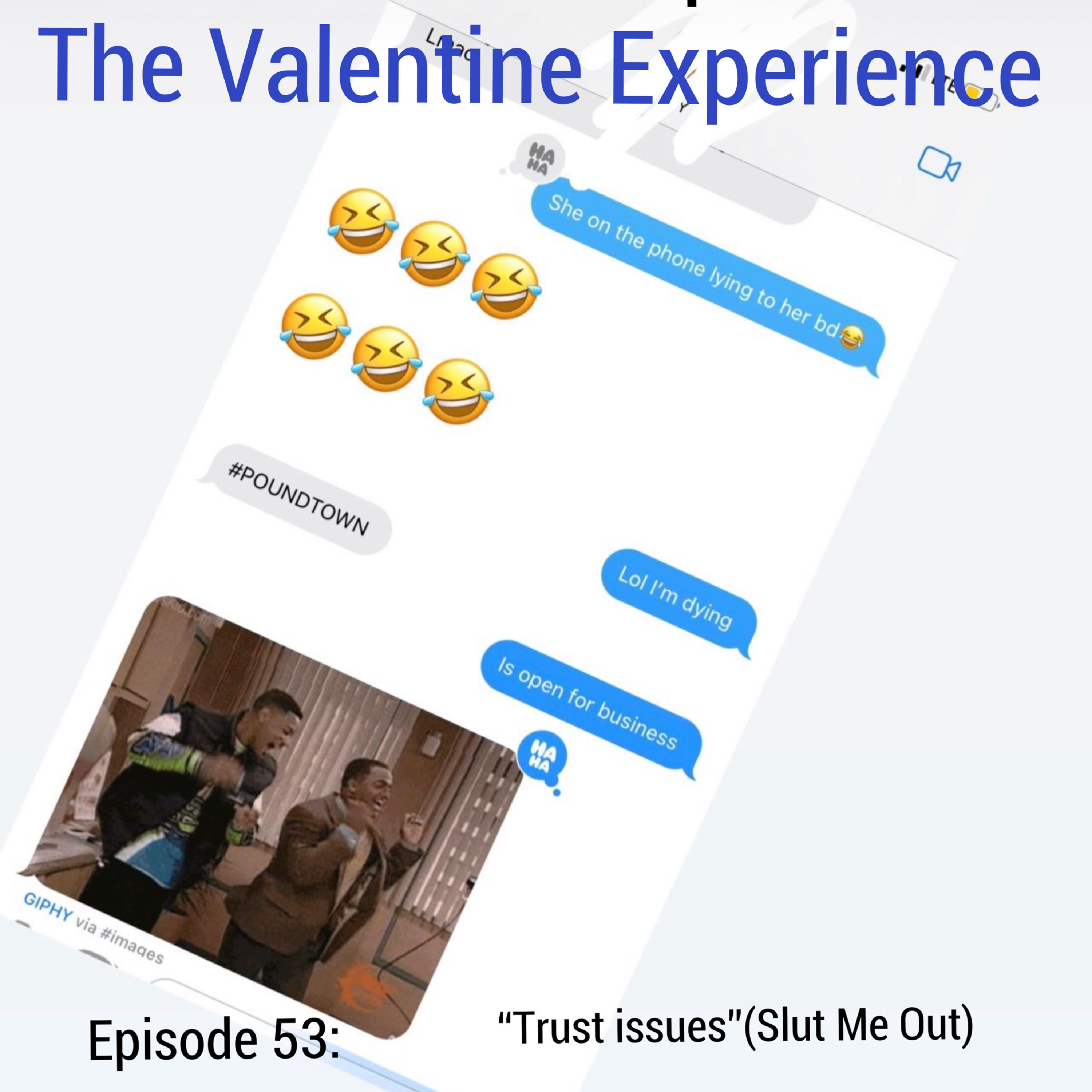 The Valentine Experience Podcast W/ Soufside T.Y