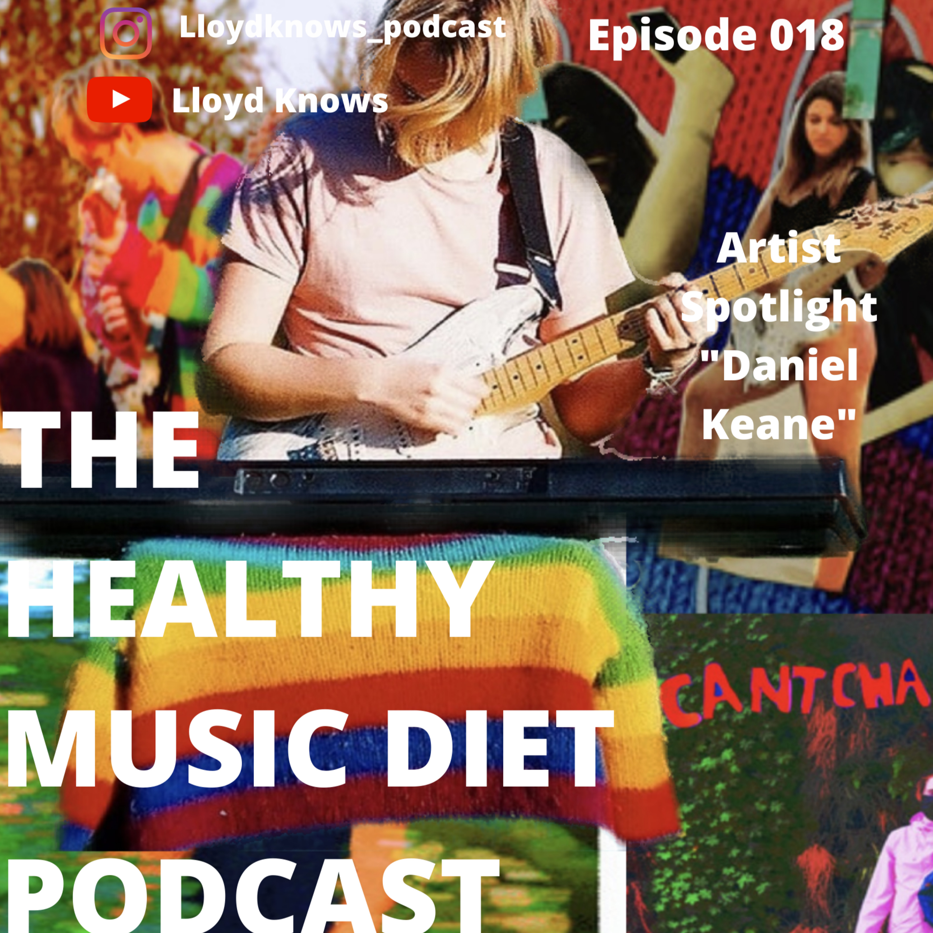 Lloyd Knows Presents The Healthy Music Diet Podcast